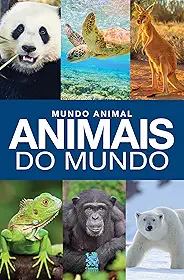 Mundo Animal - Animais do Mundo