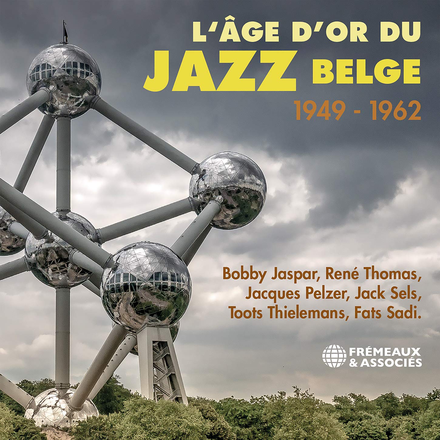 Bobby Jaspar / René Thomas / Jacques Pelzer / Jack Sels / Toots Thielemans / Fats Sadi