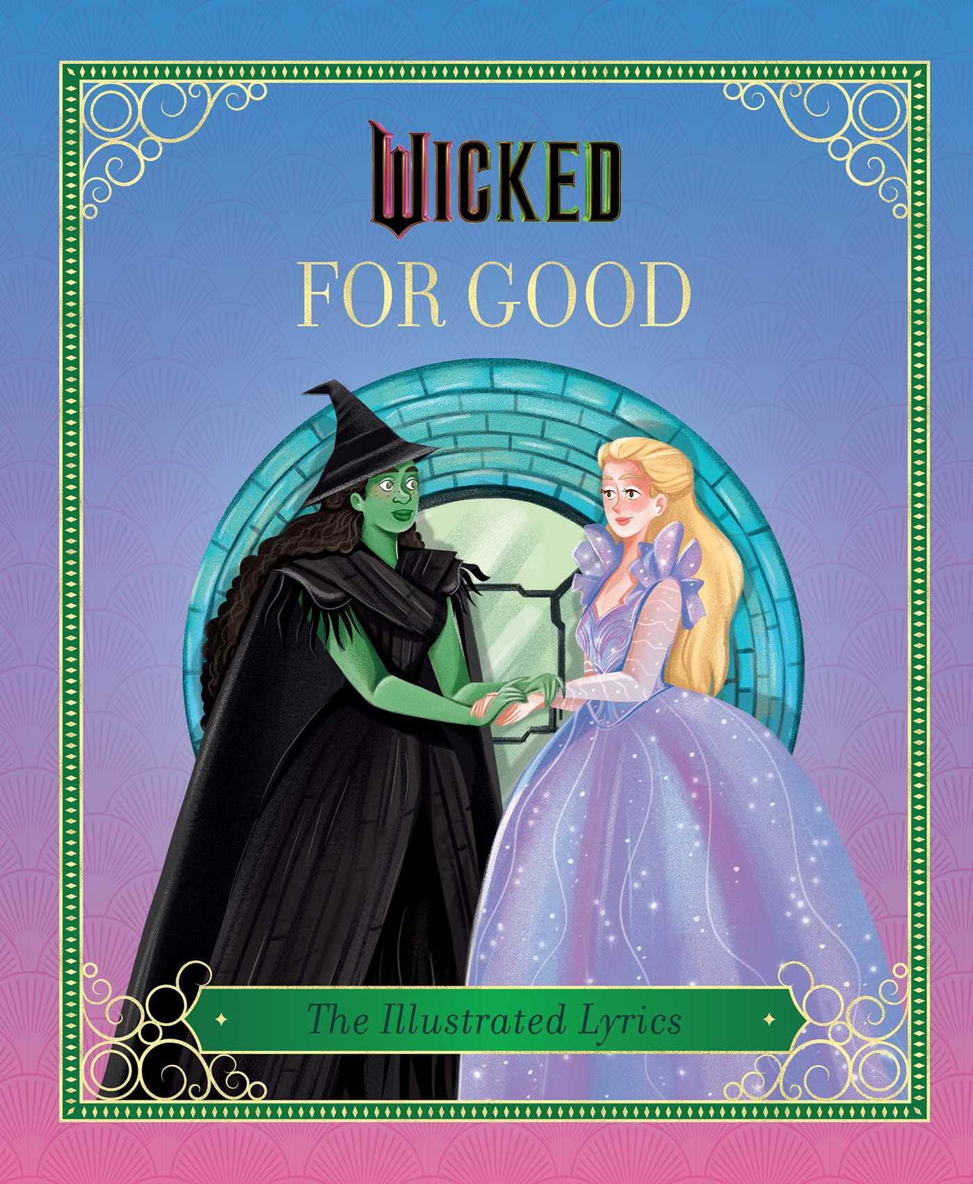 Wicked: For Good by Elena Iarussi - 9798337400518
