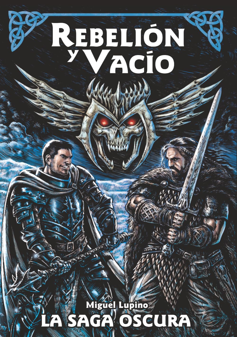 Rebelión y Vacío: La Saga Oscura 1
