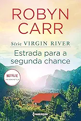 Estrada para a segunda chance