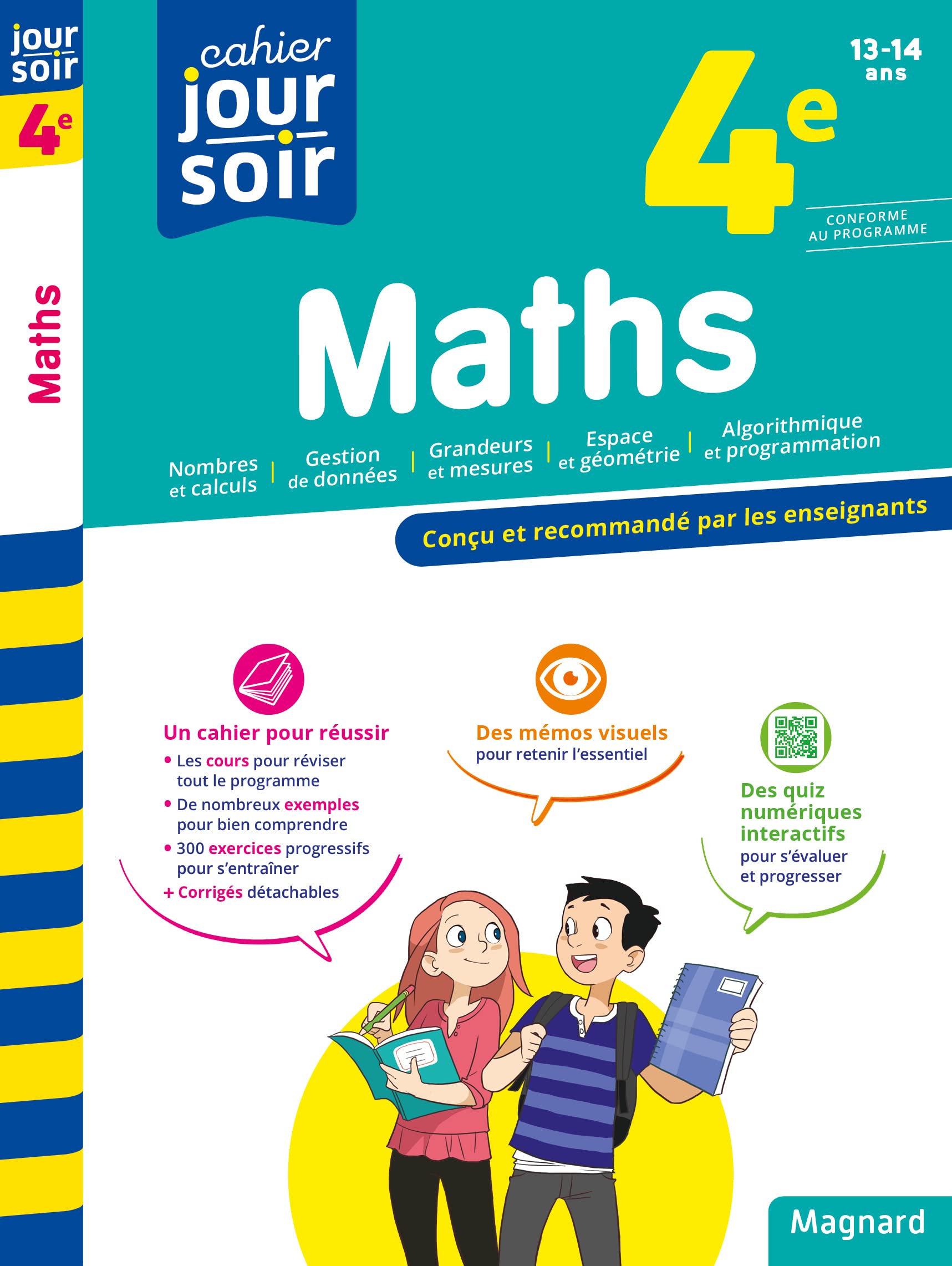 Maths 4e - Cahier Jour Soir: Conçu et recommandé par les enseignants