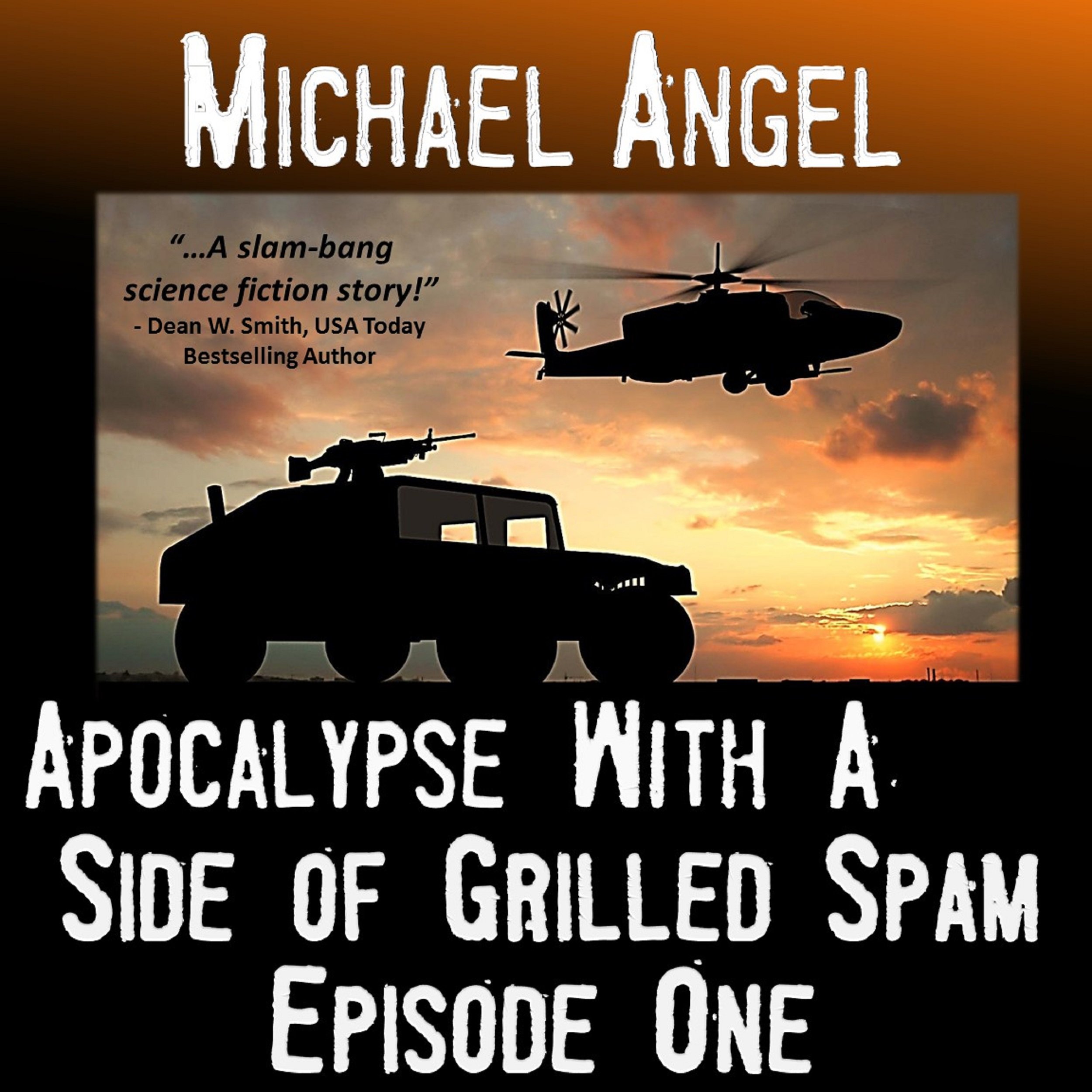 Cover art for Apocalypse with a Side of Grilled Spam: Episode One (The Strangelets Series)