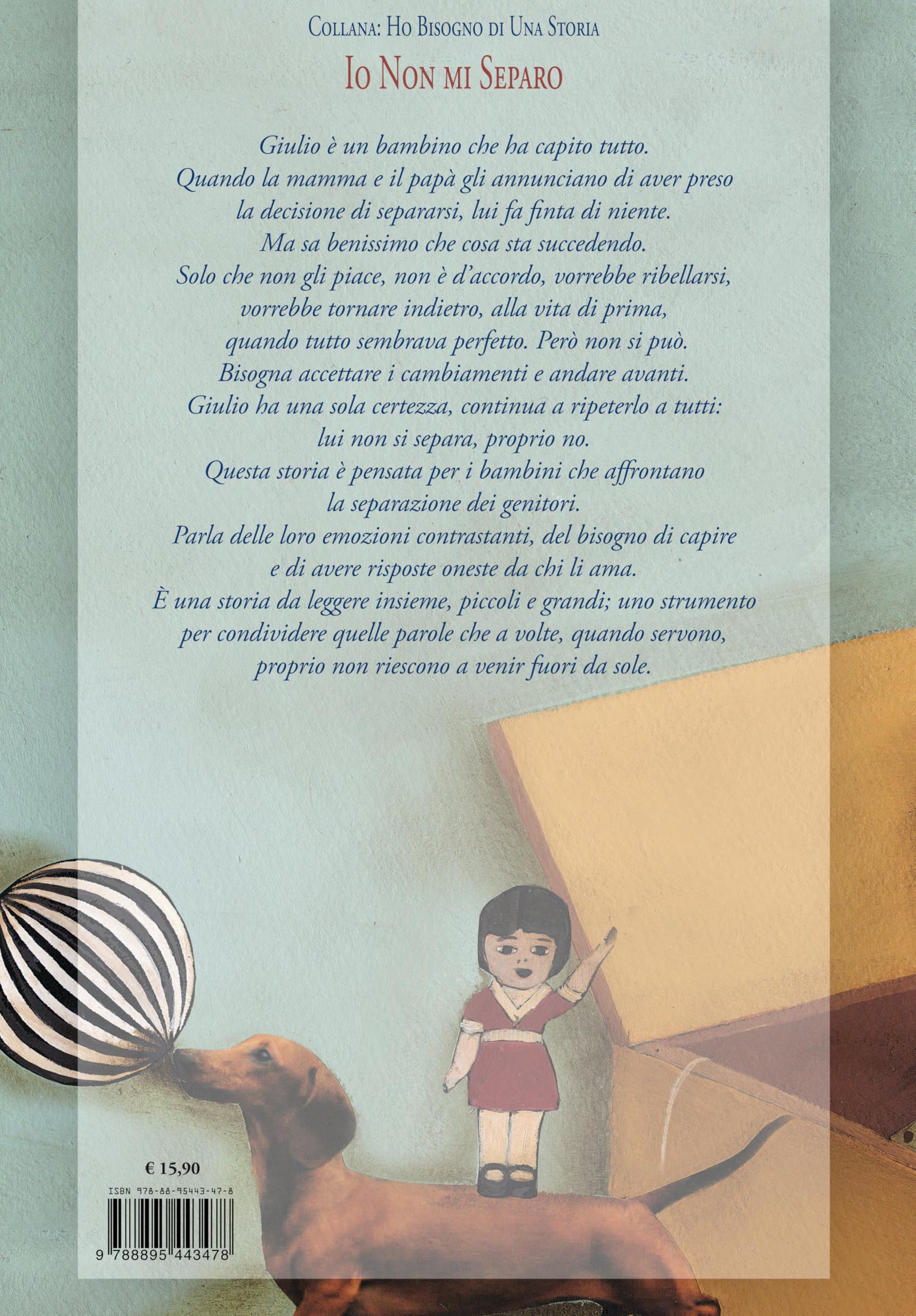 Io non mi separo. Ediz. illustrata