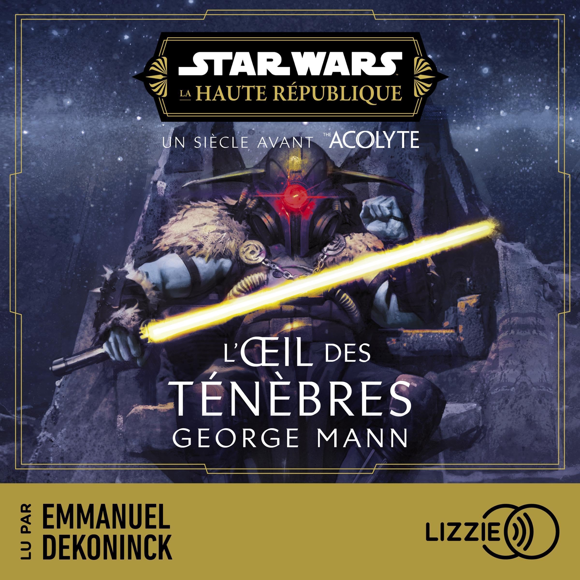 Cover art for Star Wars - La Haute République : L' il des ténèbres - Tome 6