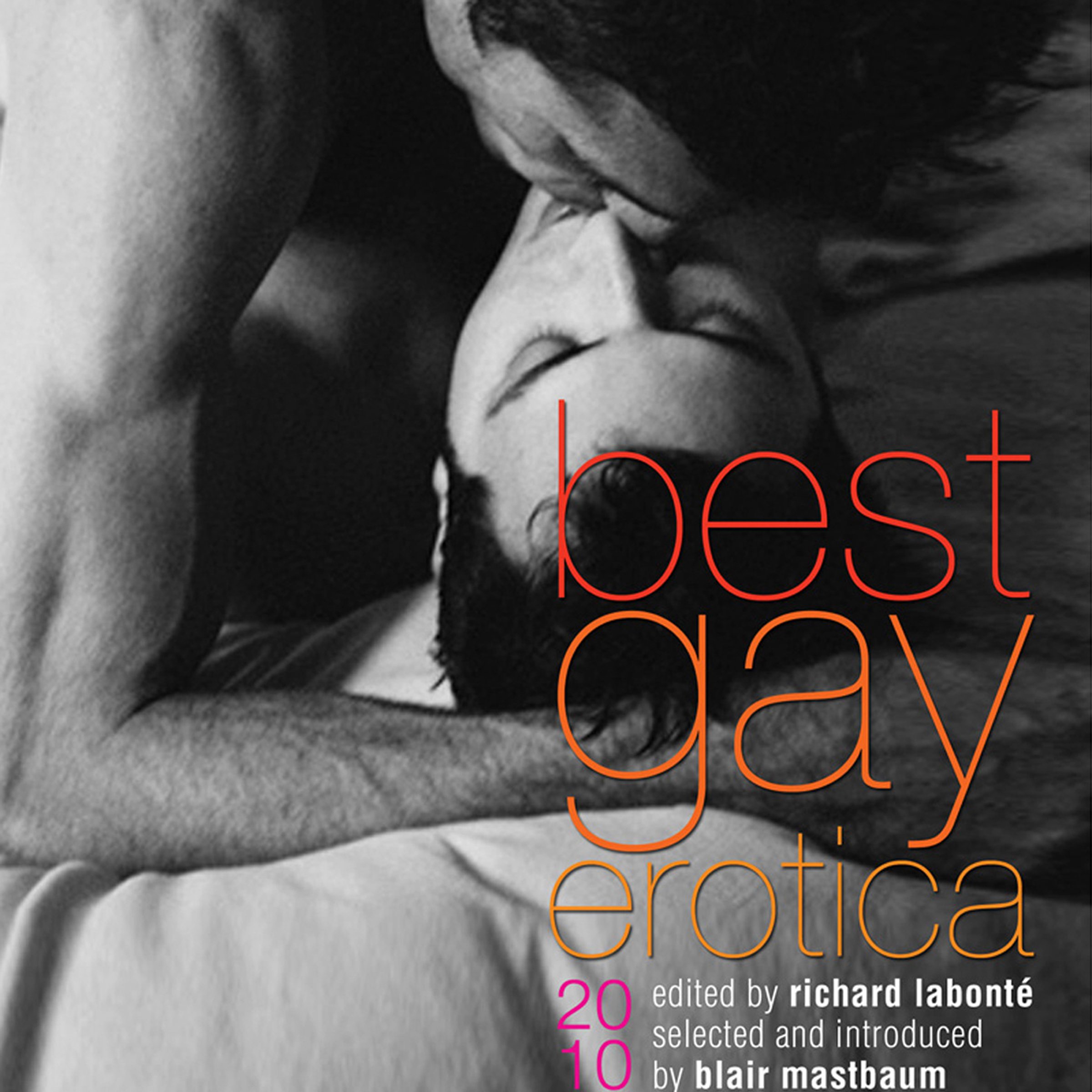 A Decade of Desire: Best Gay Erotica 2010 Compilation