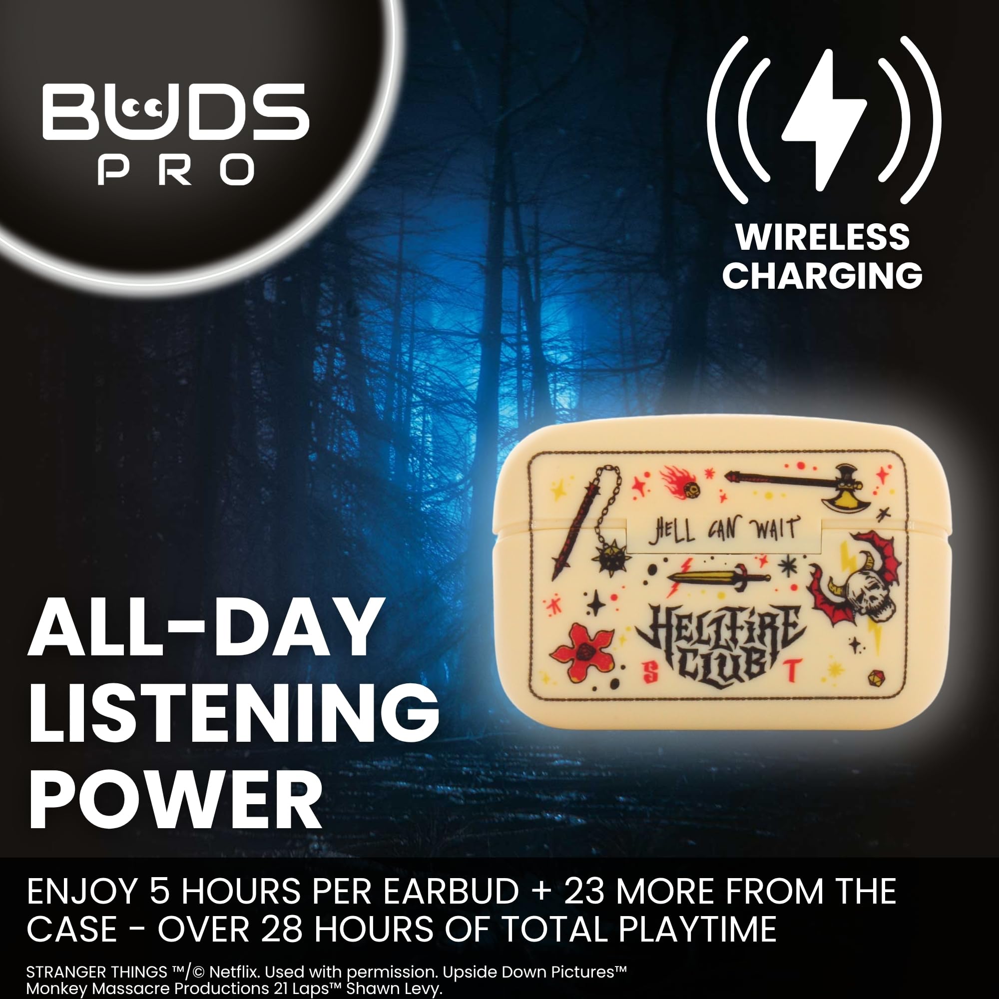 Buds Pro Stranger Things Hellfire Club Écouteurs Bluetooth sans fil et Support de téléphone - Écouteurs intra auriculaire avec micro, 28+ H d’autonomie, Réduction de bruit active et Certification IPX4