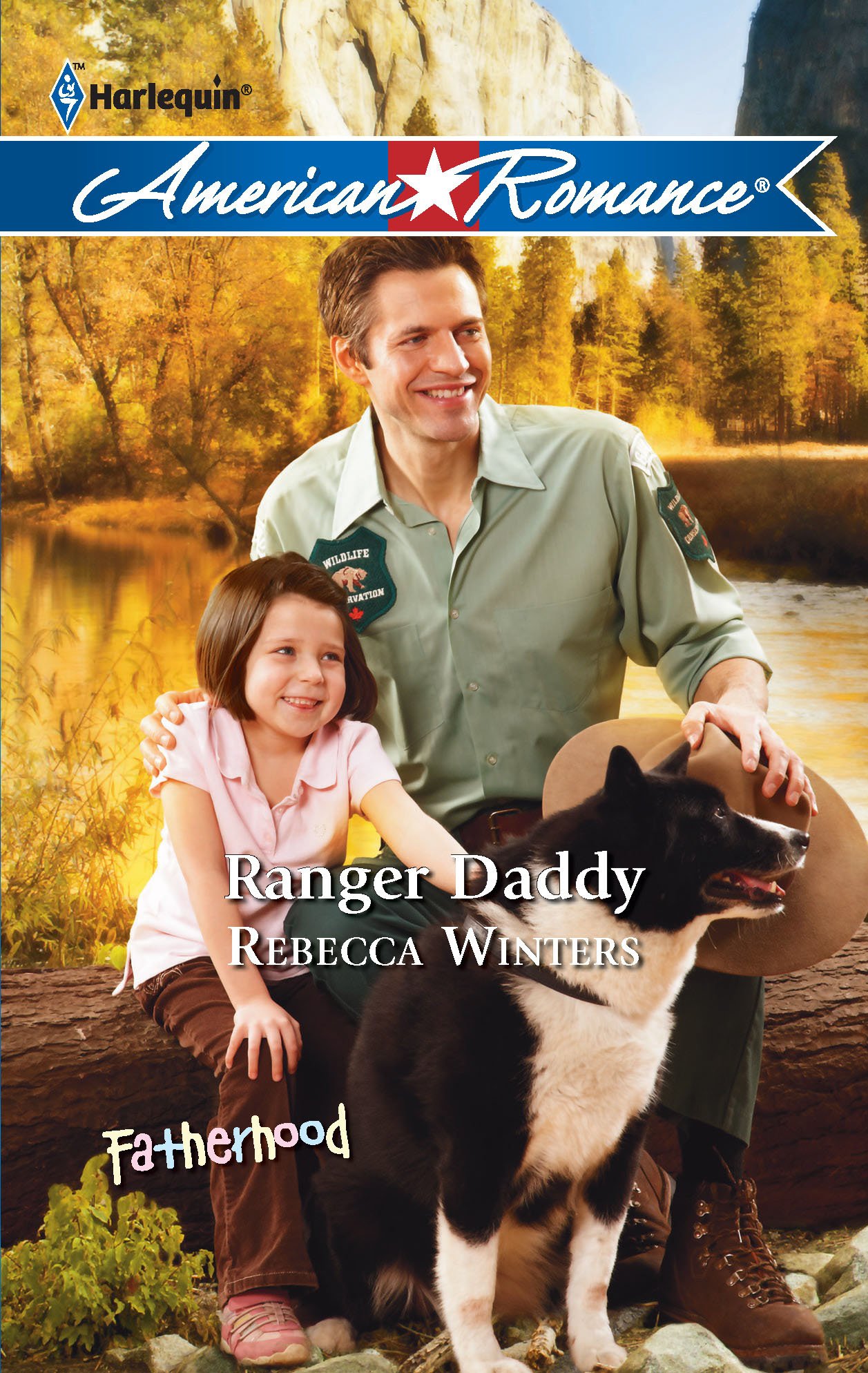 Ranger Daddy (Harlequin American Romance - Fatherhood)