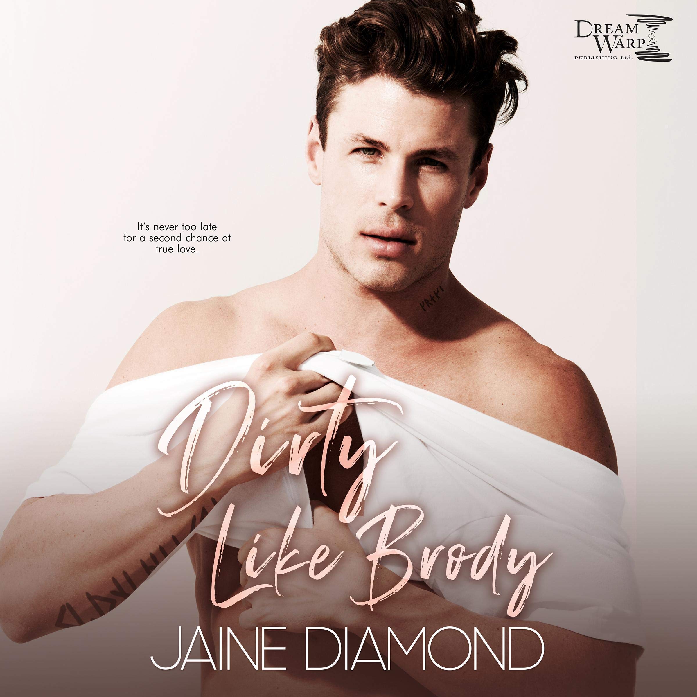 Cover art for Dirty Like Brody: A Dirty Rockstar Romance