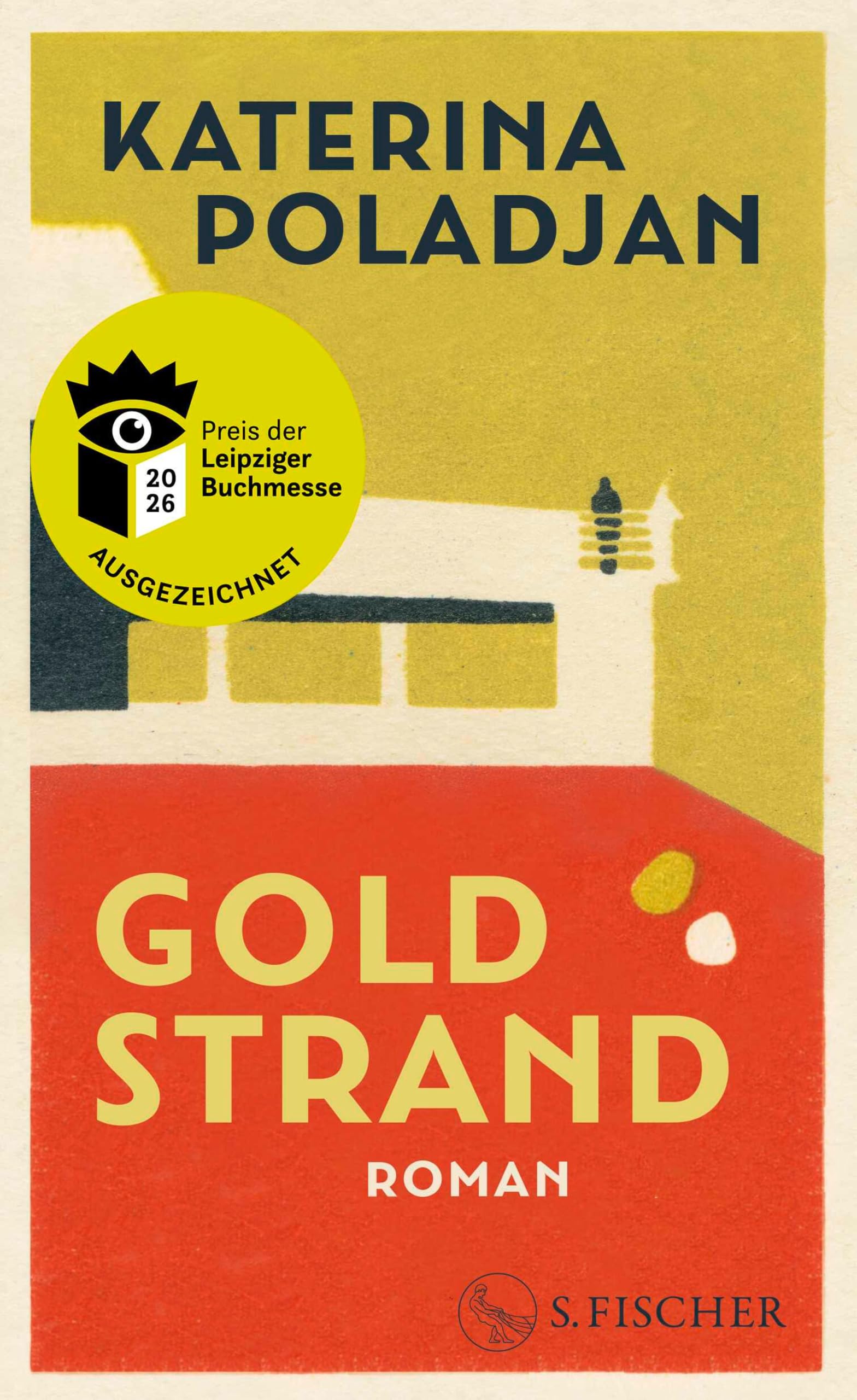 Goldstrand: Roman | Ausgezeichnet mit dem Preis der Leipziger Buchmesse 2026 (Belletristik)