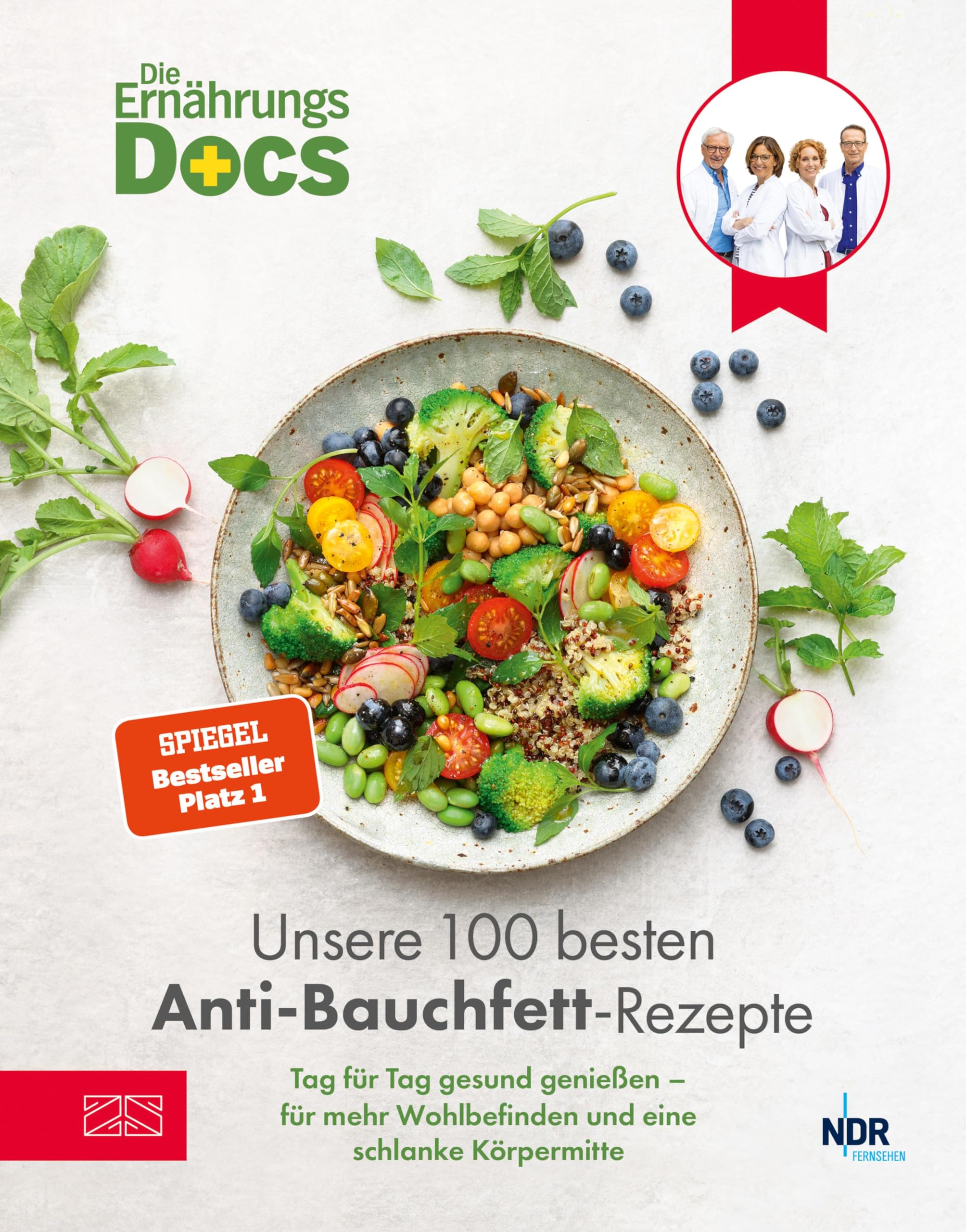 Die Ernährungs-Docs – Unsere 100 besten Anti-Bauchfett-Rezepte: Tag für Tag gesund genießen – für mehr Wohlbefinden und eine schlanke Körpermitte | SPIEGEL Bestseller Platz 1 (German Edition)