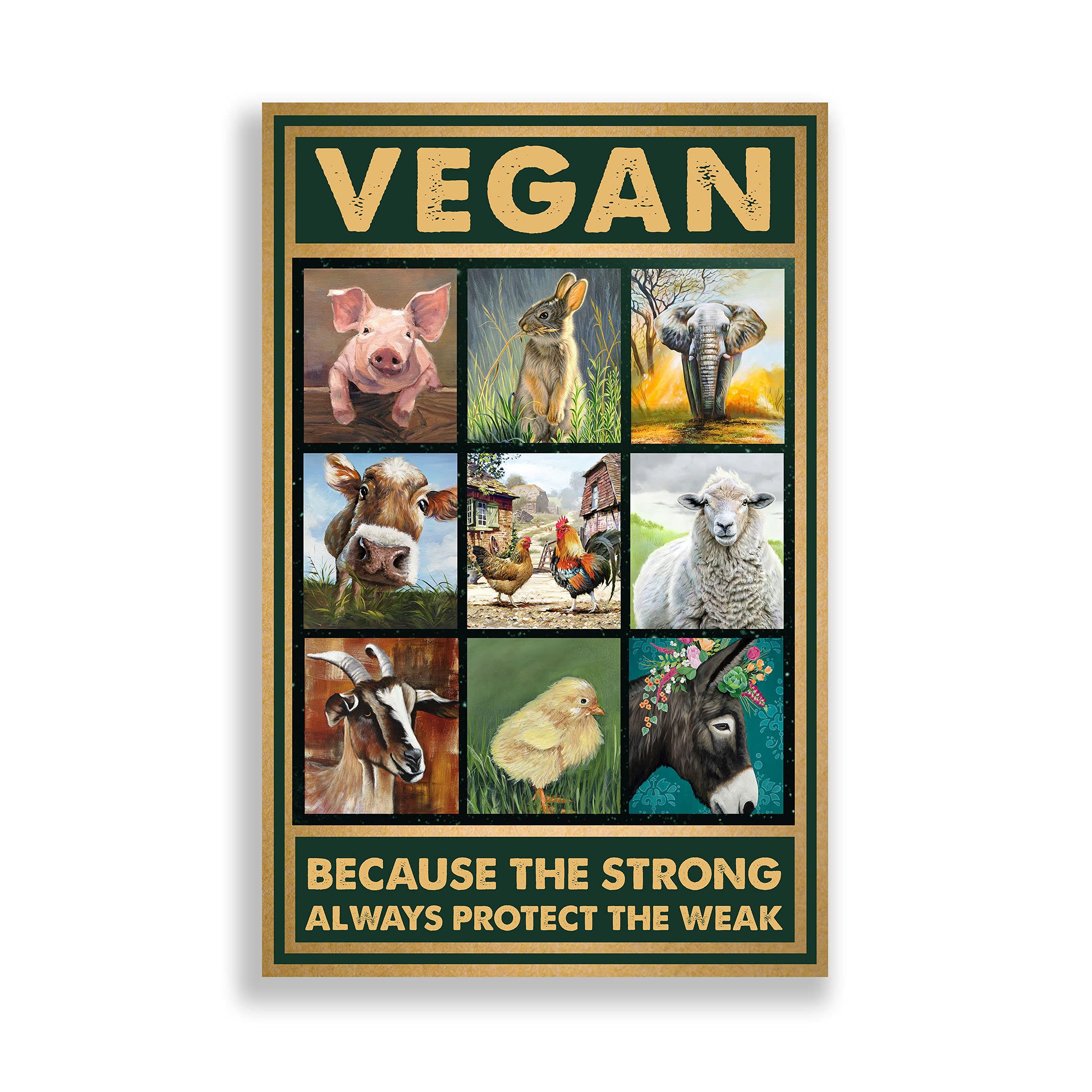 BCTS Vegan The Strong Always Protect The Weak Vegan Animal Veganism Animal Rights Animal Lovers Vegan Gift Kitchen Decor Poster For Home Cafe Bar Garage Metal Sign 8X12 Inches