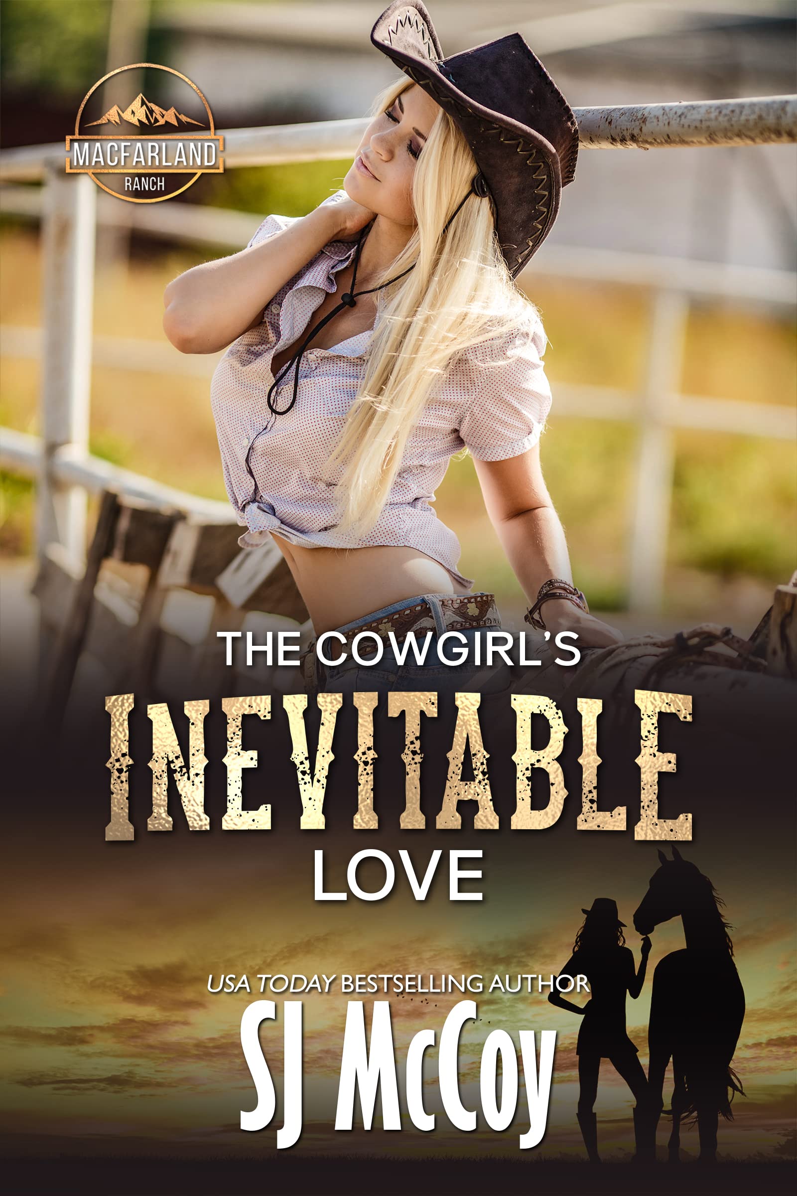 The Cowgirl's Inevitable Love: Laney and Luke (MacFarland Ranch Book 4)