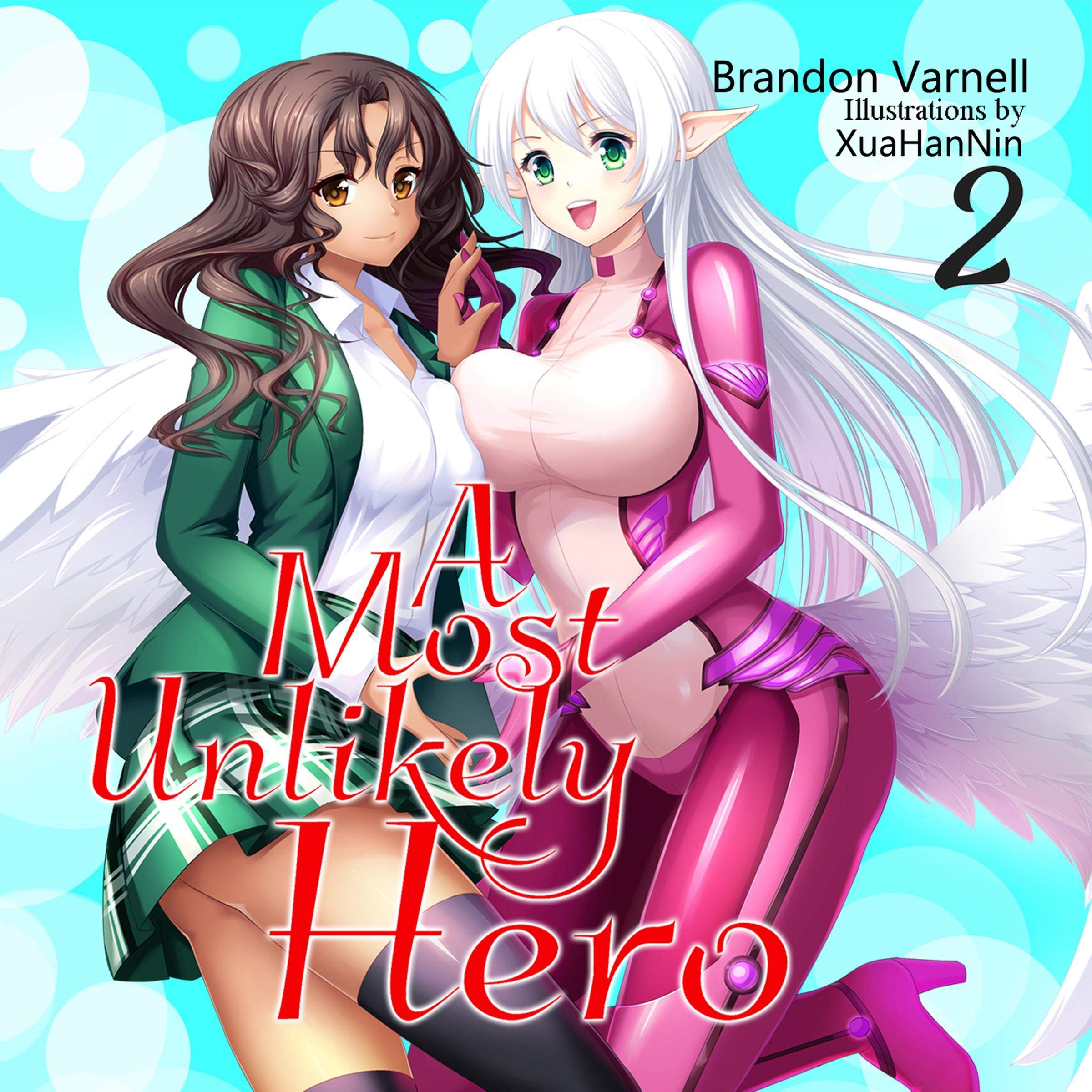 Cover art for A Most Unlikely Hero: Volume 2