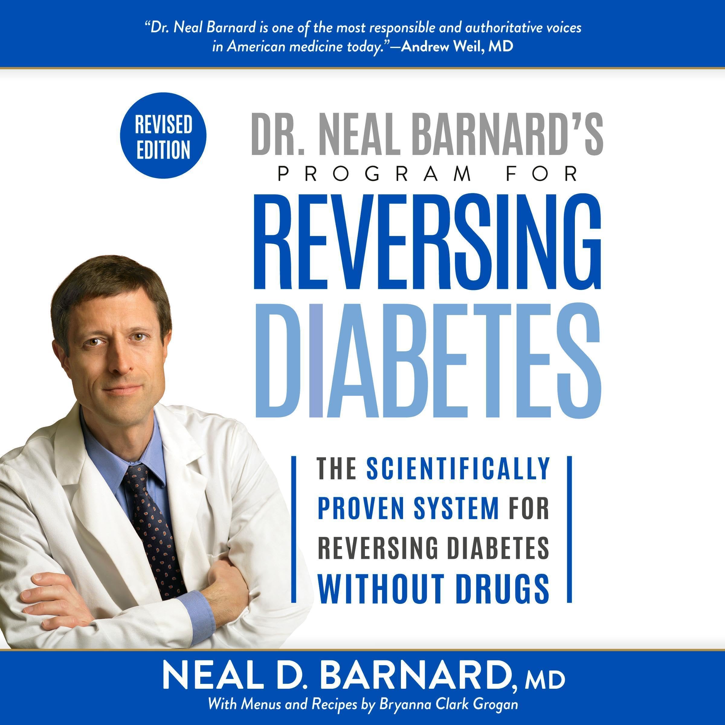 Dr. Neal Barnard's Program for Reversing Diabetes