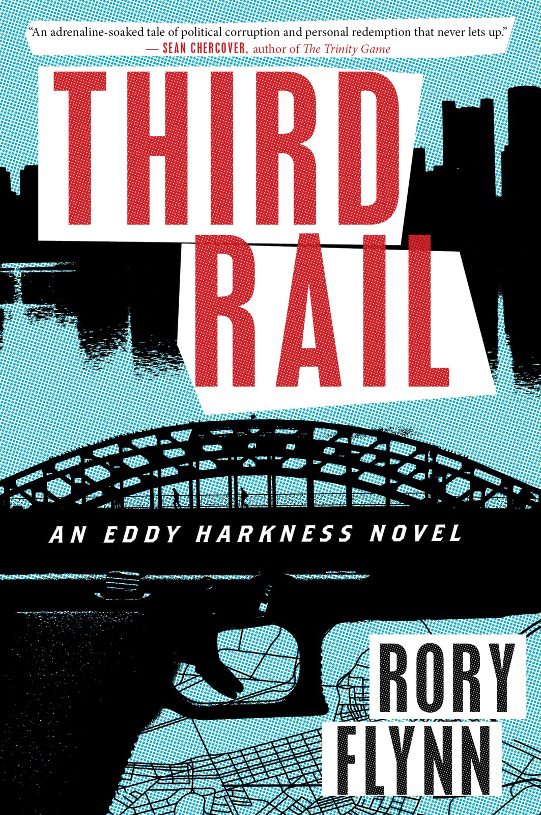 Third Rail: An Eddy Harkness Novel (Eddy Harkness Novels)