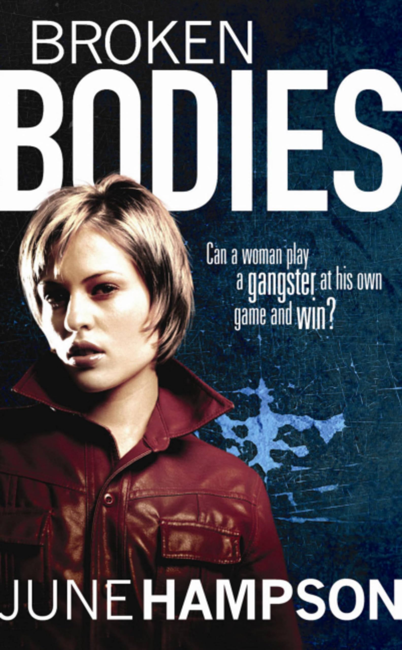 Broken Bodies - Hampson, June