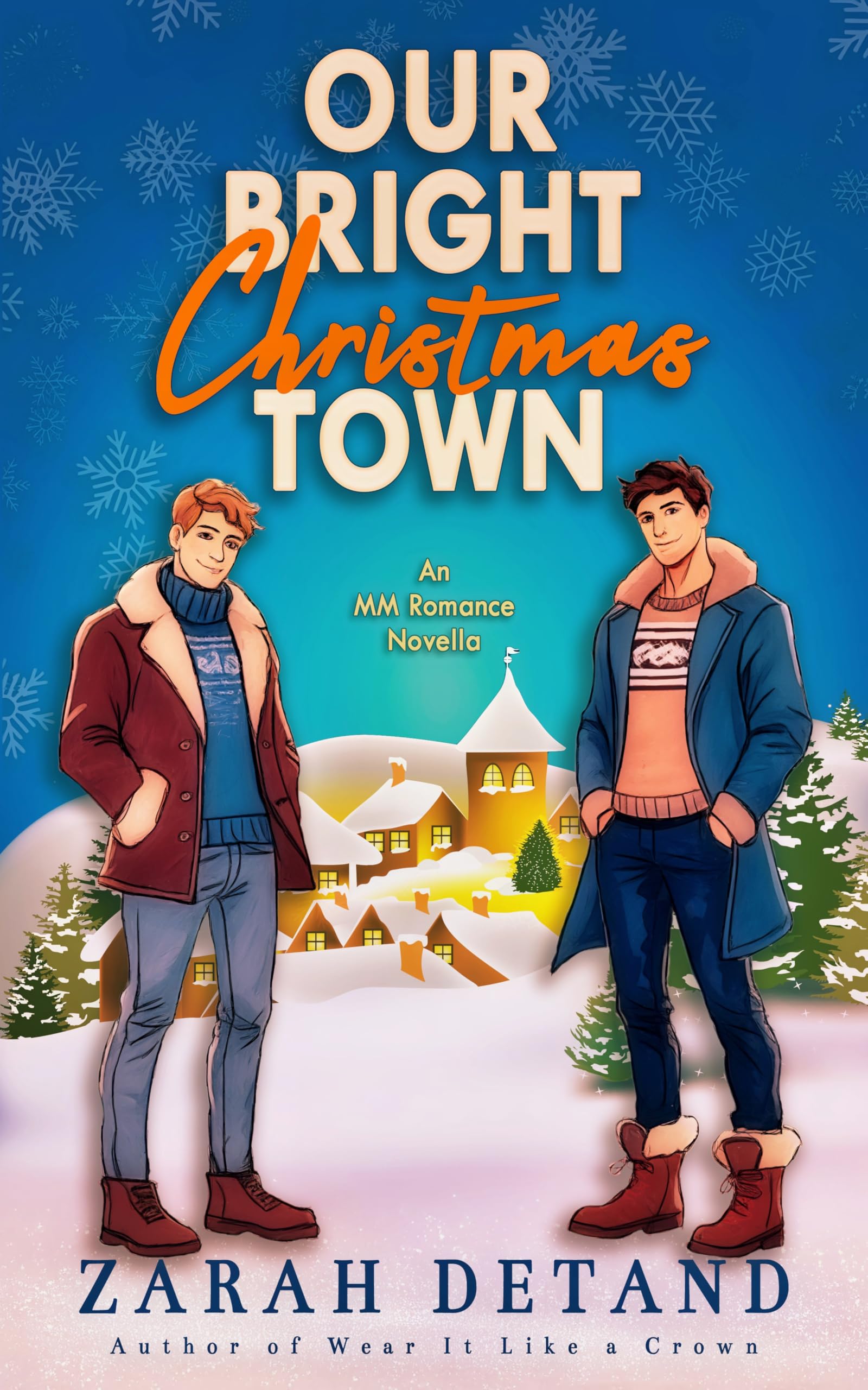 Our Bright Christmas Town: A Sweet MM Small-Town Friends-to-Lovers Romance