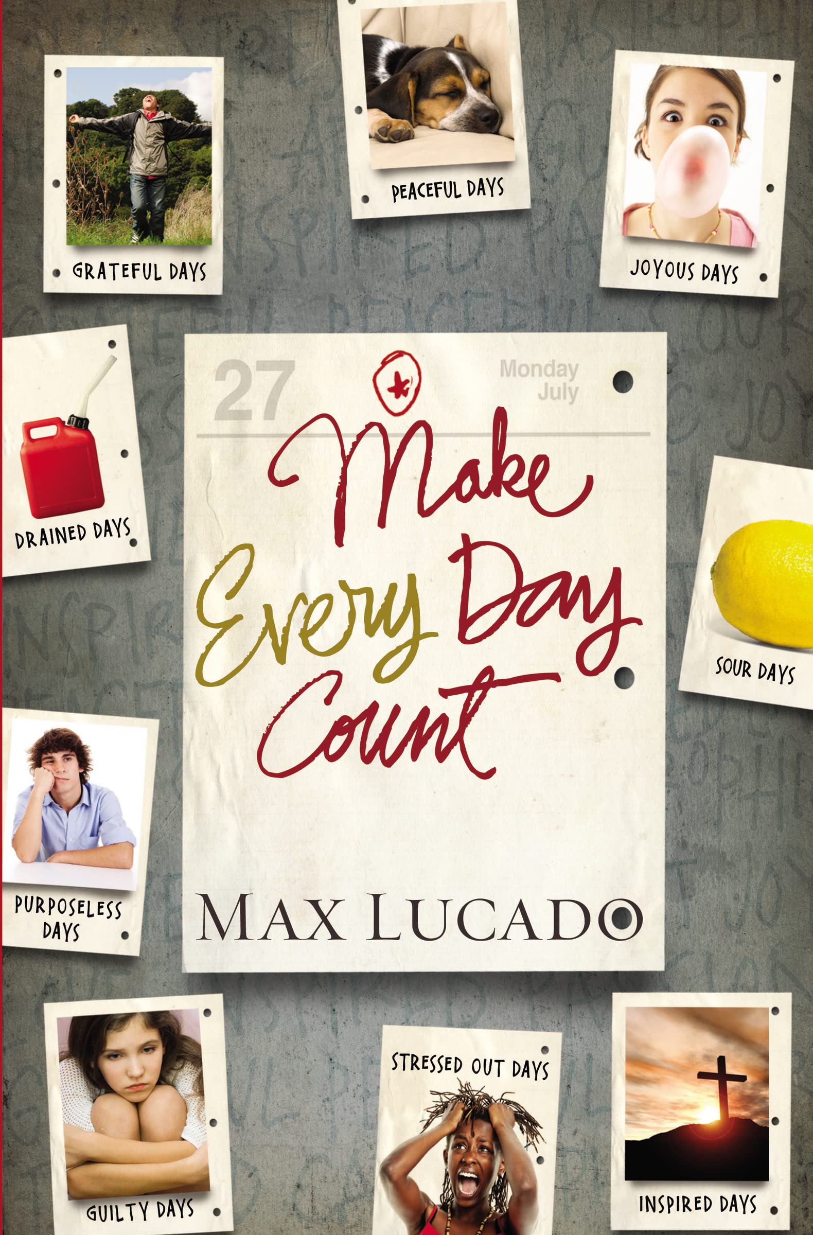 Make every day count