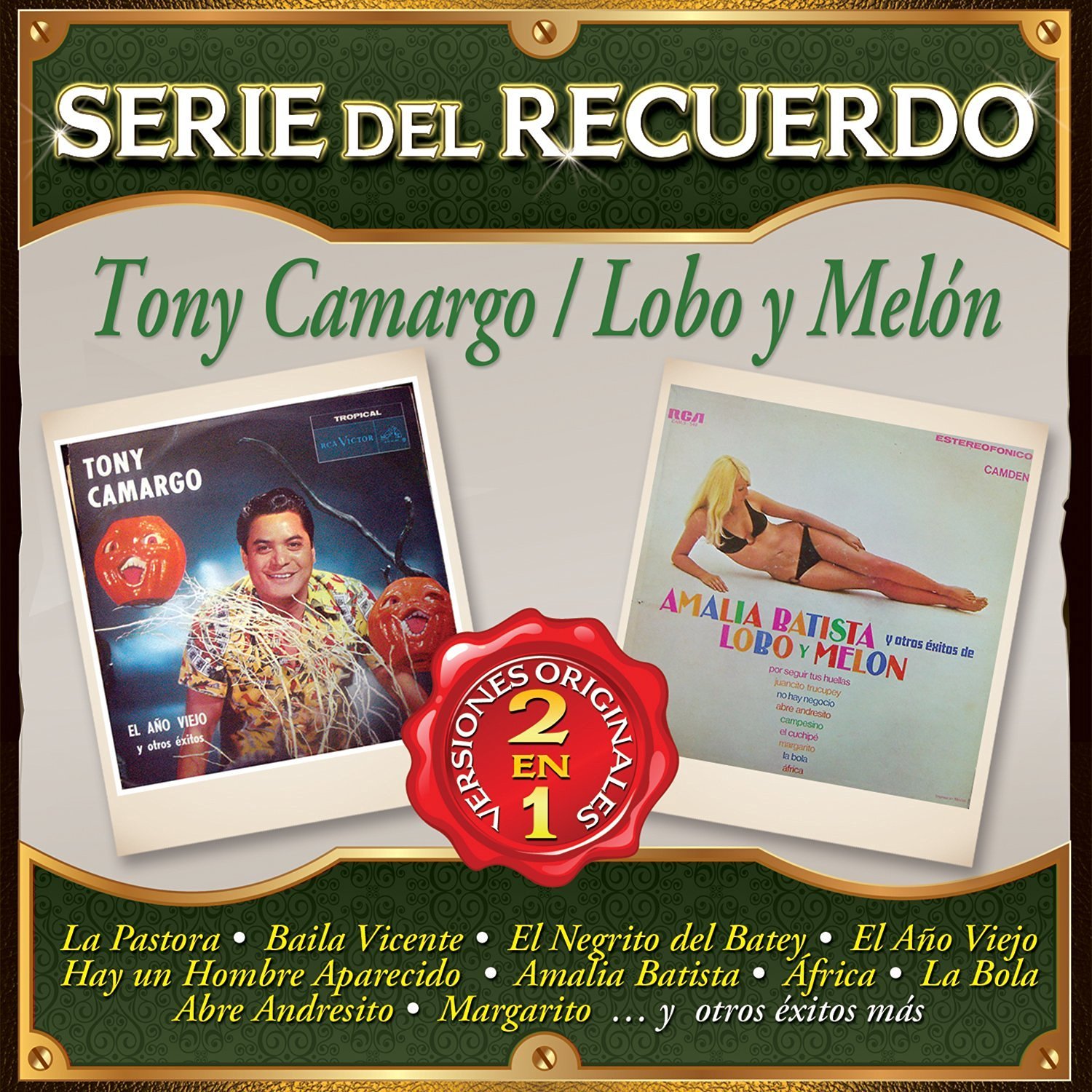 Tony Camargo / Lobo Y Melon (Serie Del Recuerdo 2 En 1 Sony-51692626)