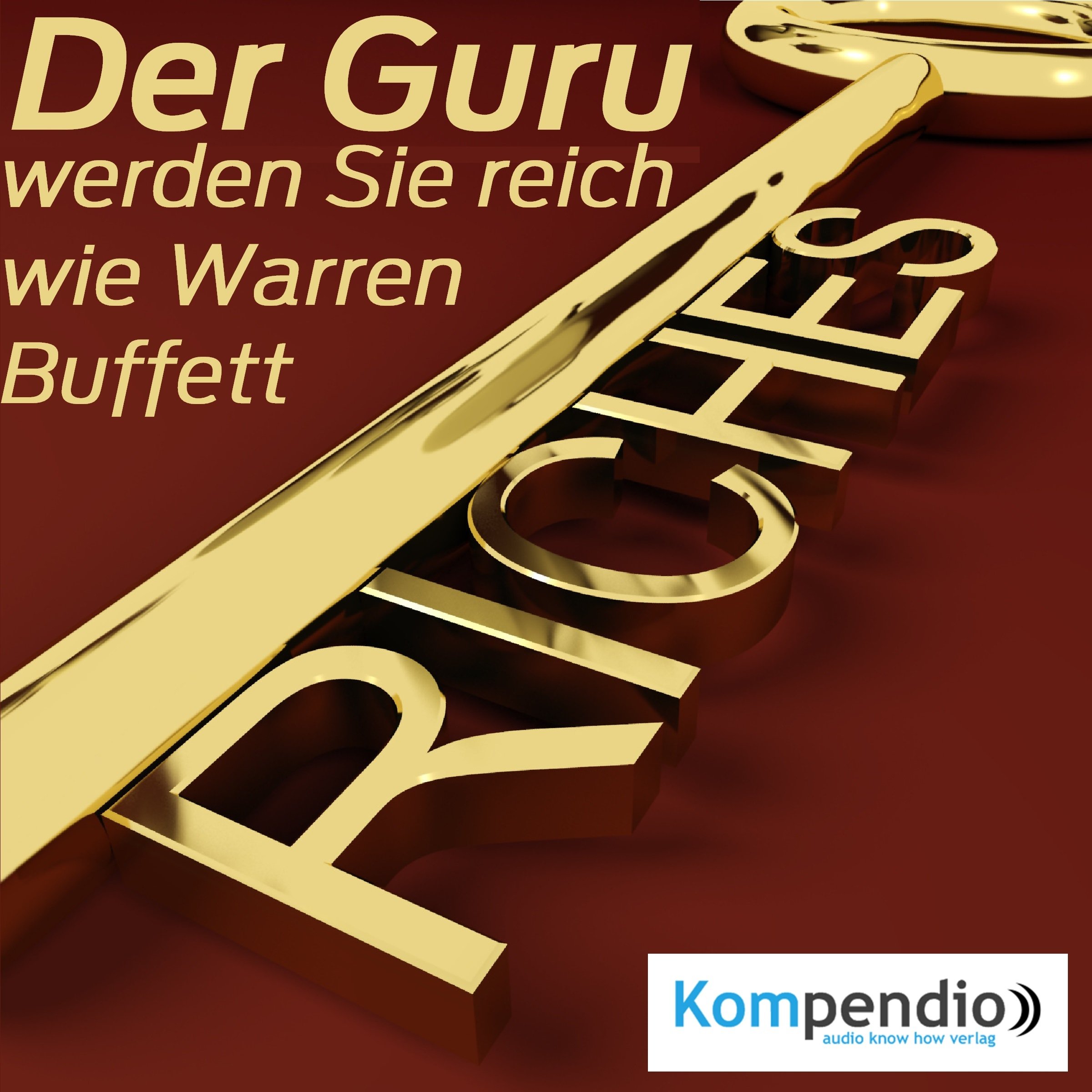 Der Guru: Werden Sie reich wie Warren Buffett