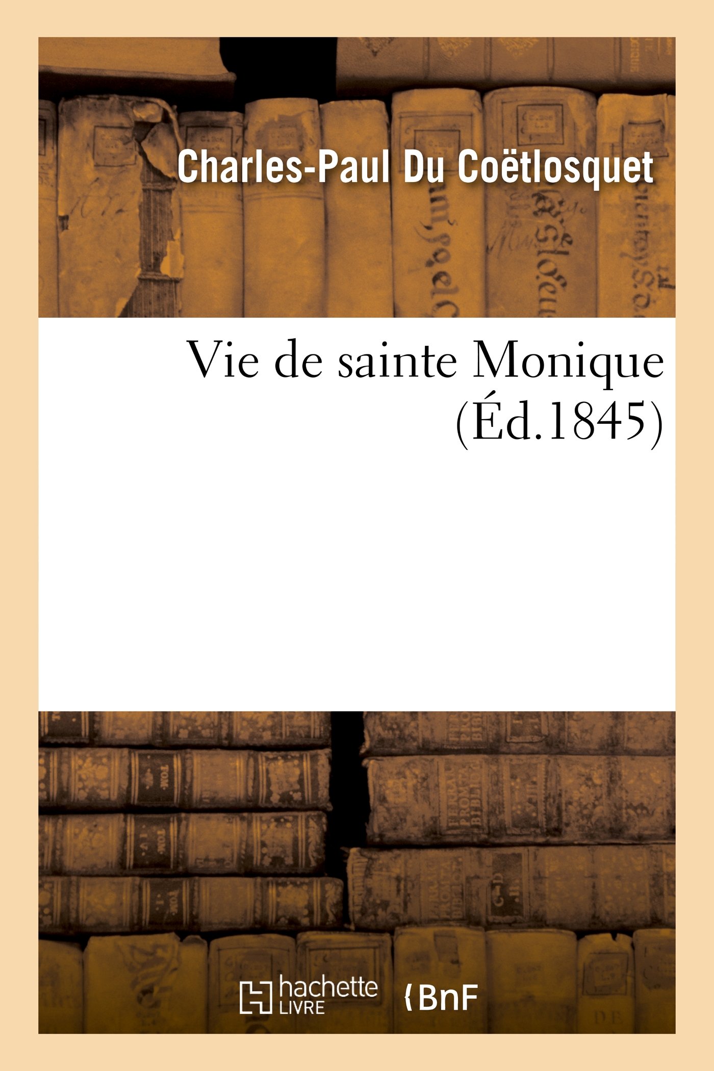 Vie de sainte Monique (Litterature)