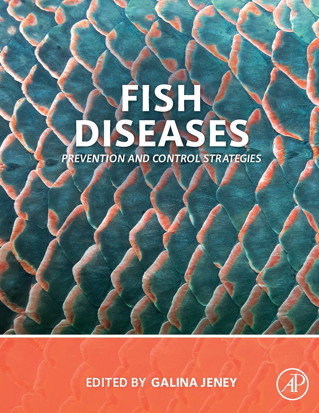 Buy Fish Diseases : Prevention And Control Strategies, 1St Edn — BookShops.in