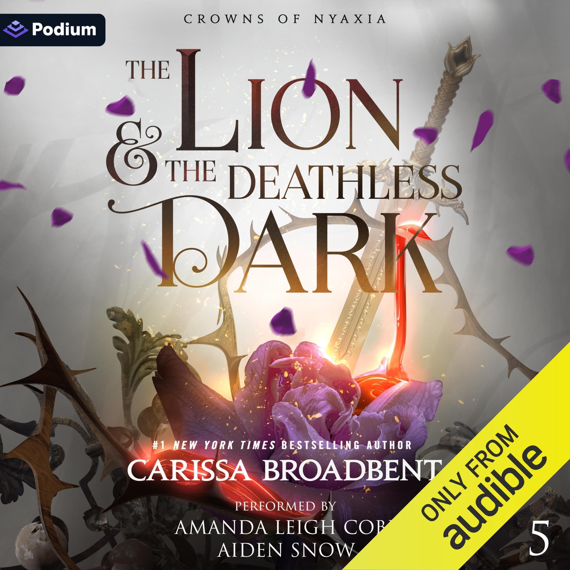 Cover of The Lion and the Deathless Dark: Crowns of Nyaxia, Book 5