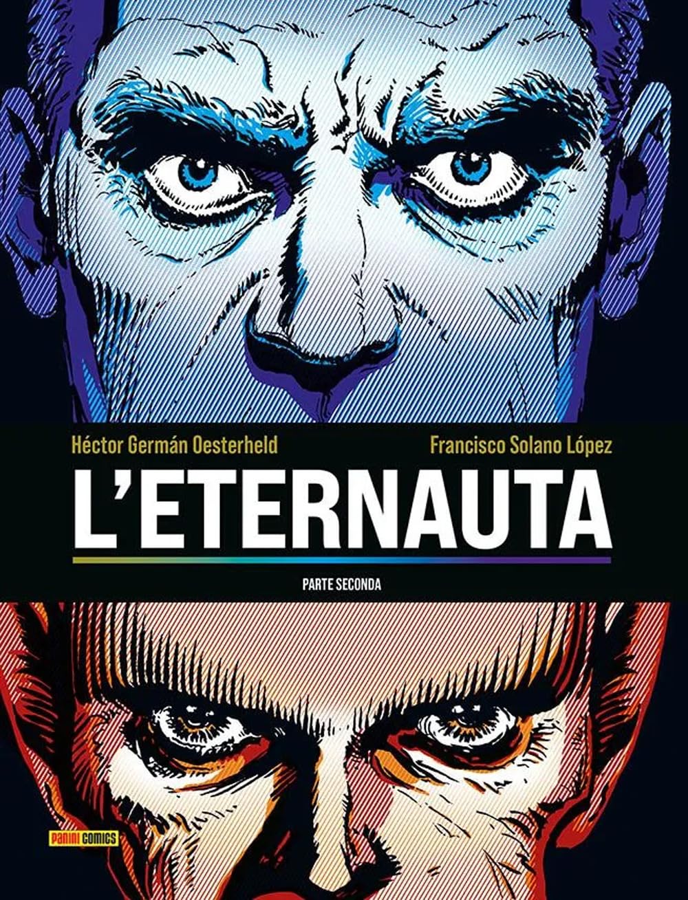 L'eternauta. Parte Seconda - 4