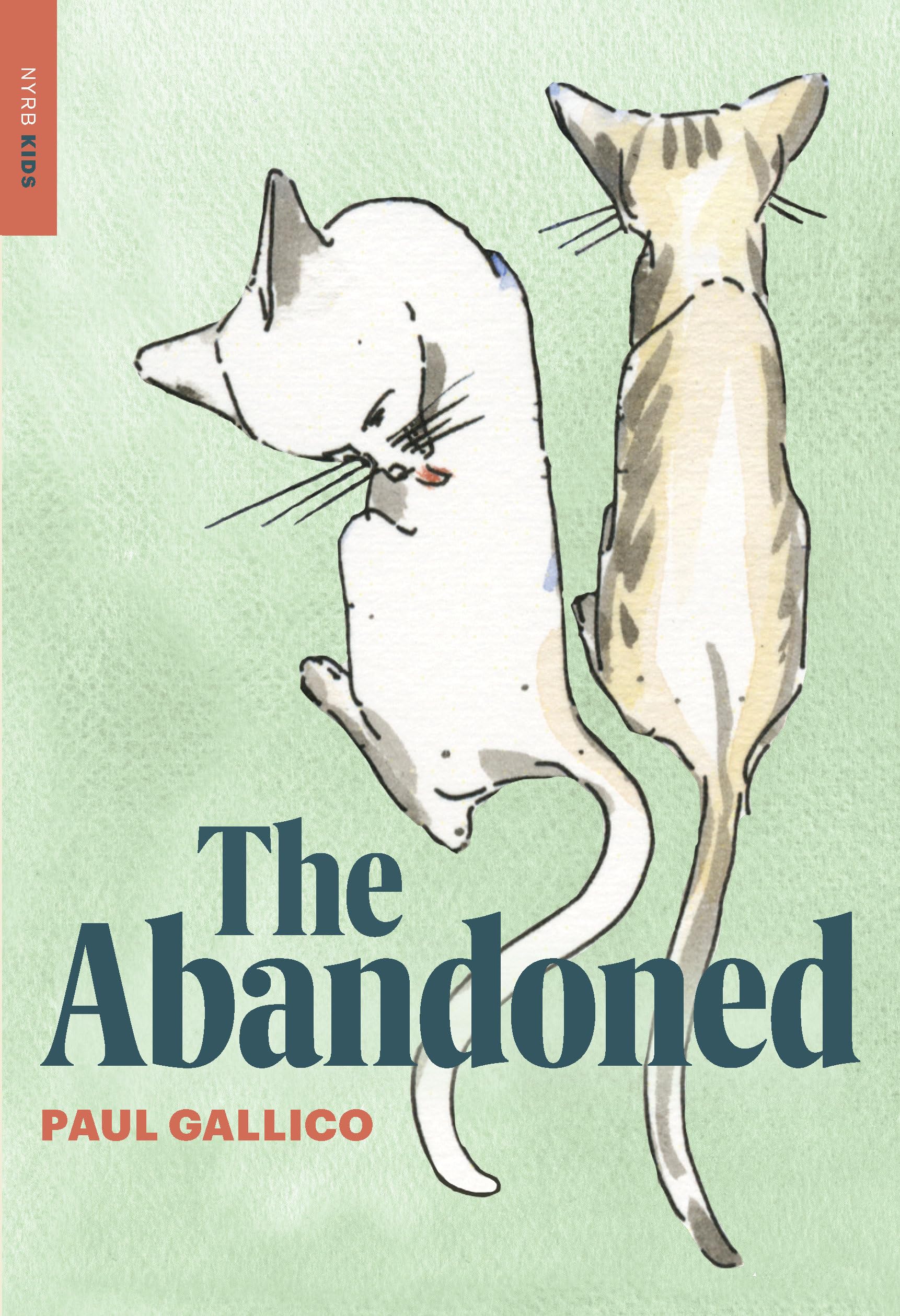 The Abandoned: A Tale of Friendship and Survival (NYRB Children's Collection)