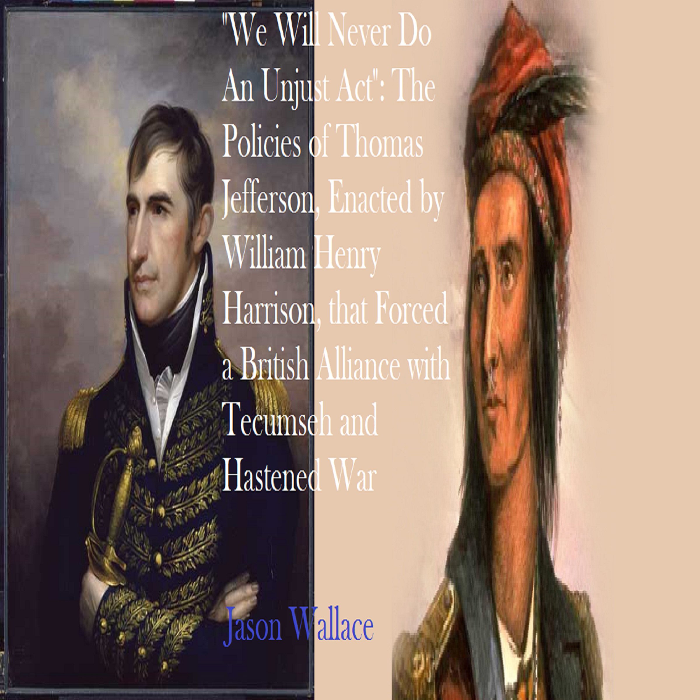 "We Will Never Do An Unjust Act"