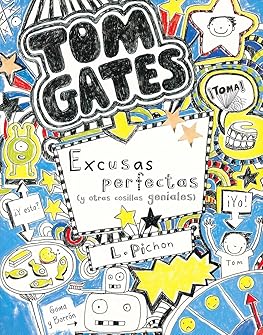 Tom Gates: Excusas perfecta...