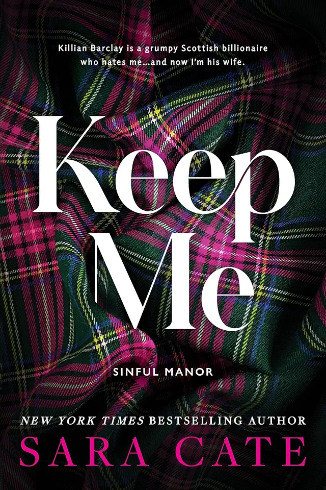 Keep Me (Sinful Manor, 1)