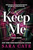 Keep Me &lpar;Sinful Manor&comma; 1&rpar;