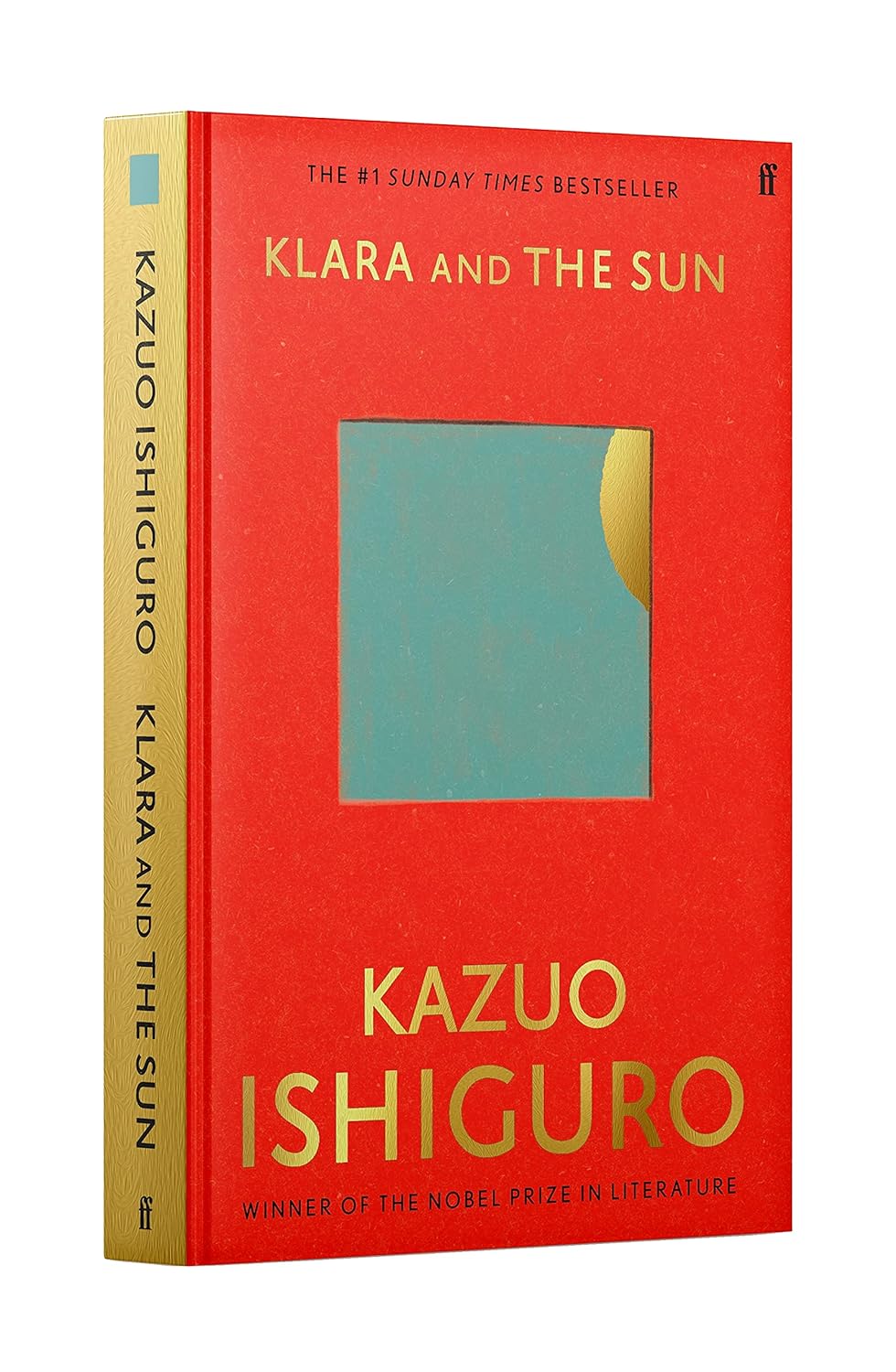 Klara and the Sun The Times and Sunday Times Book of the Year