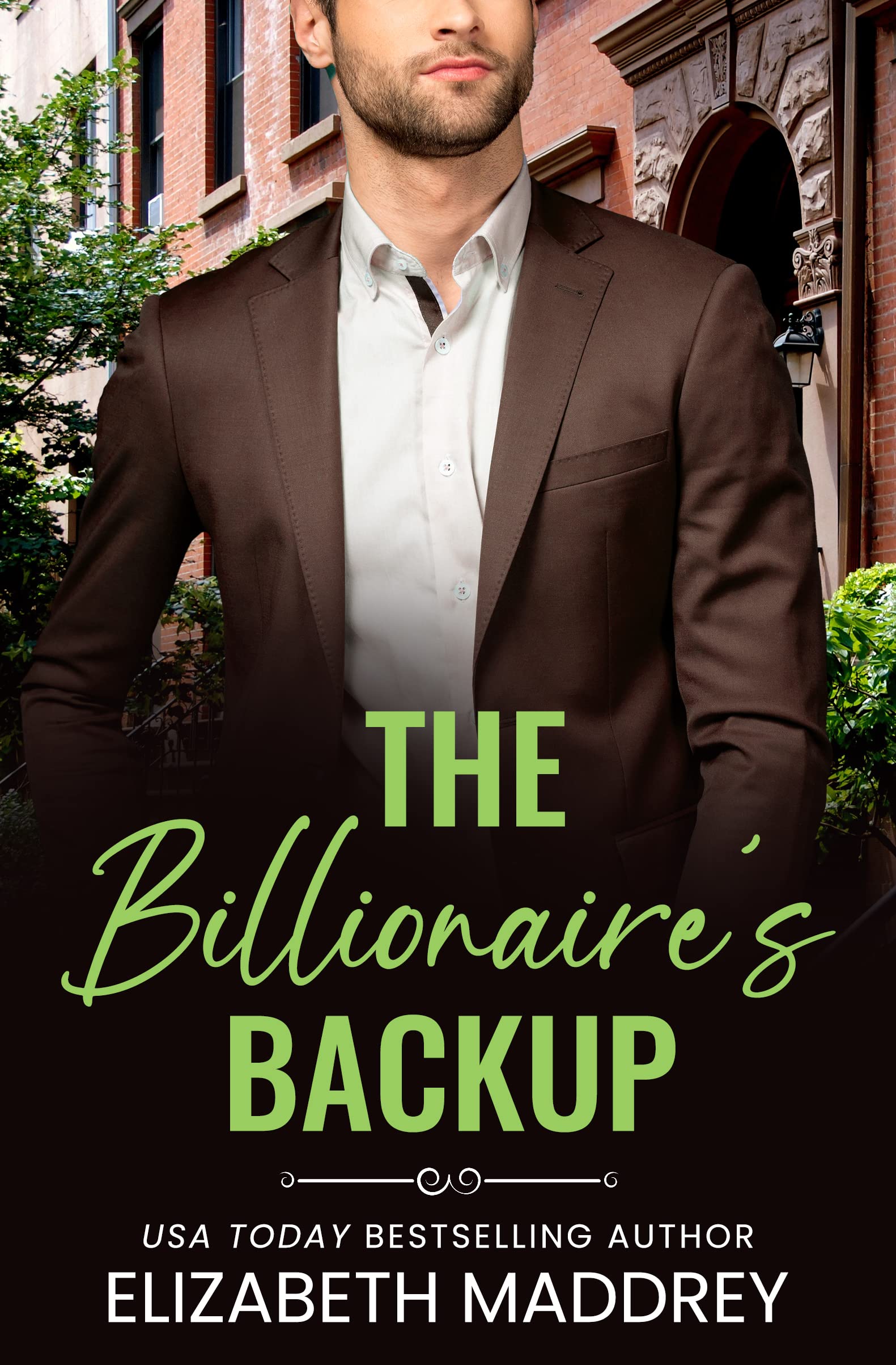 The Billionaire's Backup: A Contemporary Christian Romance (Billionaire Next Door Book 4)