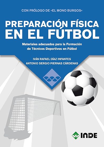 Preparacion Fisica en el Futbol: Materiales Adecuados para la Formacio