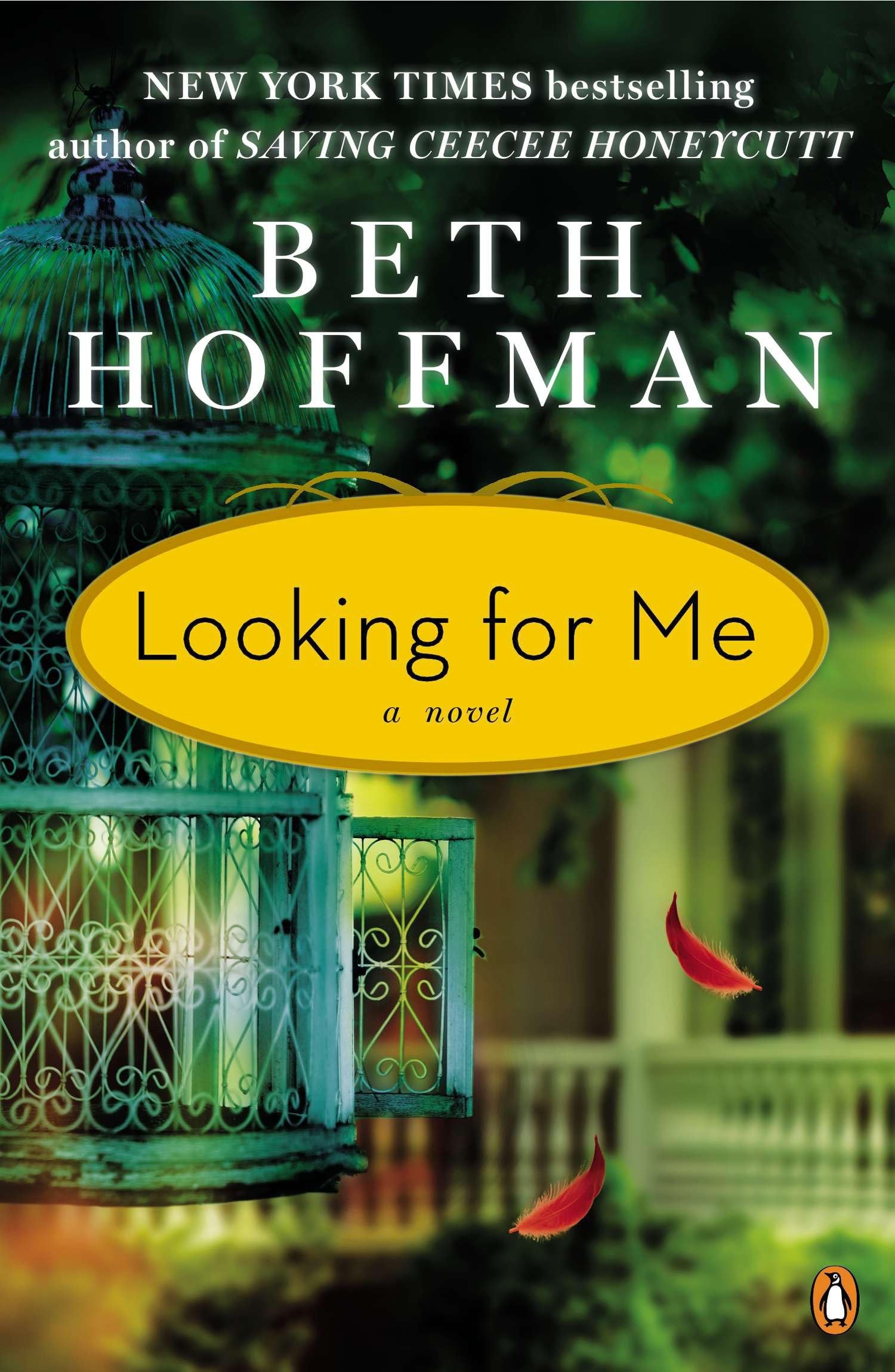 Beth Hoffman | Novel | Looking for Me: A Novel