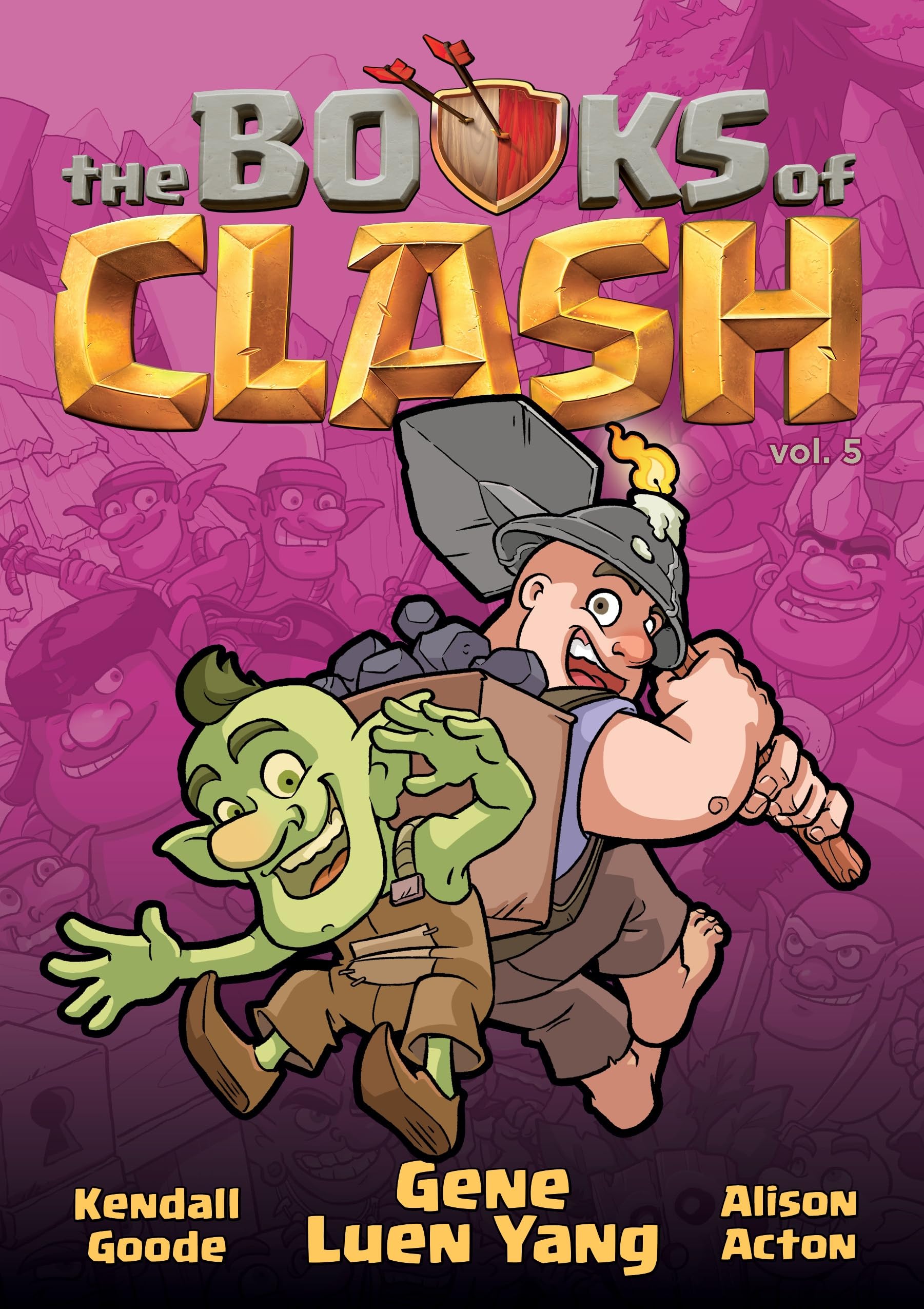The Books of Clash 5: Legendary Legends of Legendarious Achievery
