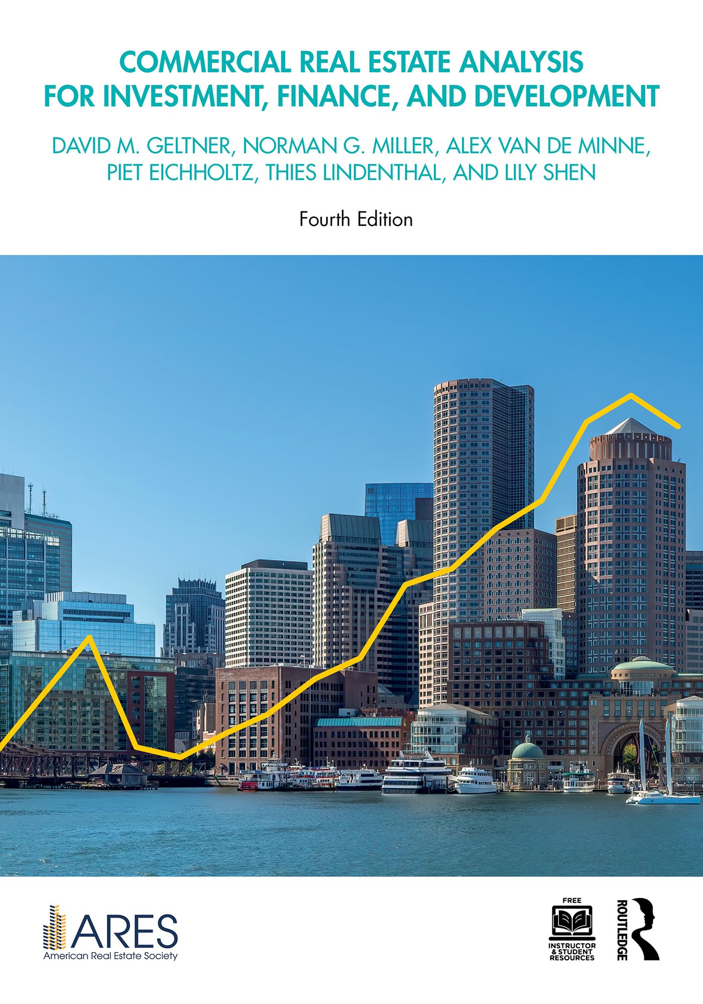 Commercial Real Estate Analysis for Investment, Finance, and Development (American Real Estate Society Book Series) (English Edition)