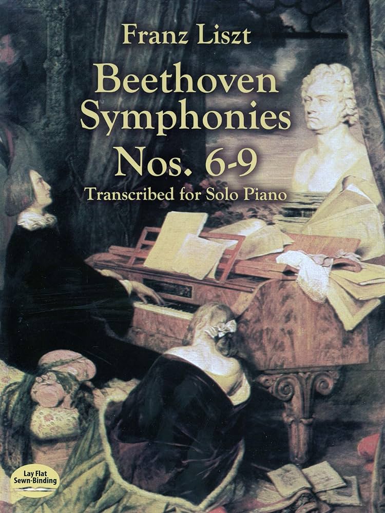 Beethoven Symphonies Nos. 6-9 Transcribed for Solo Piano (Dover