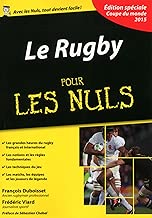 Download Le Rugby pour les Nuls, édition spéciale Coupe du monde 2015 PDF