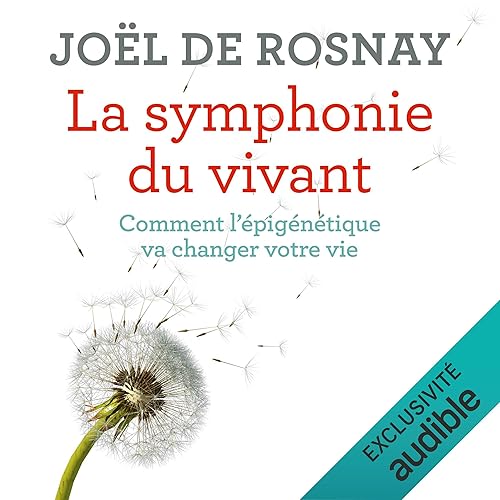 La symphonie du vivant