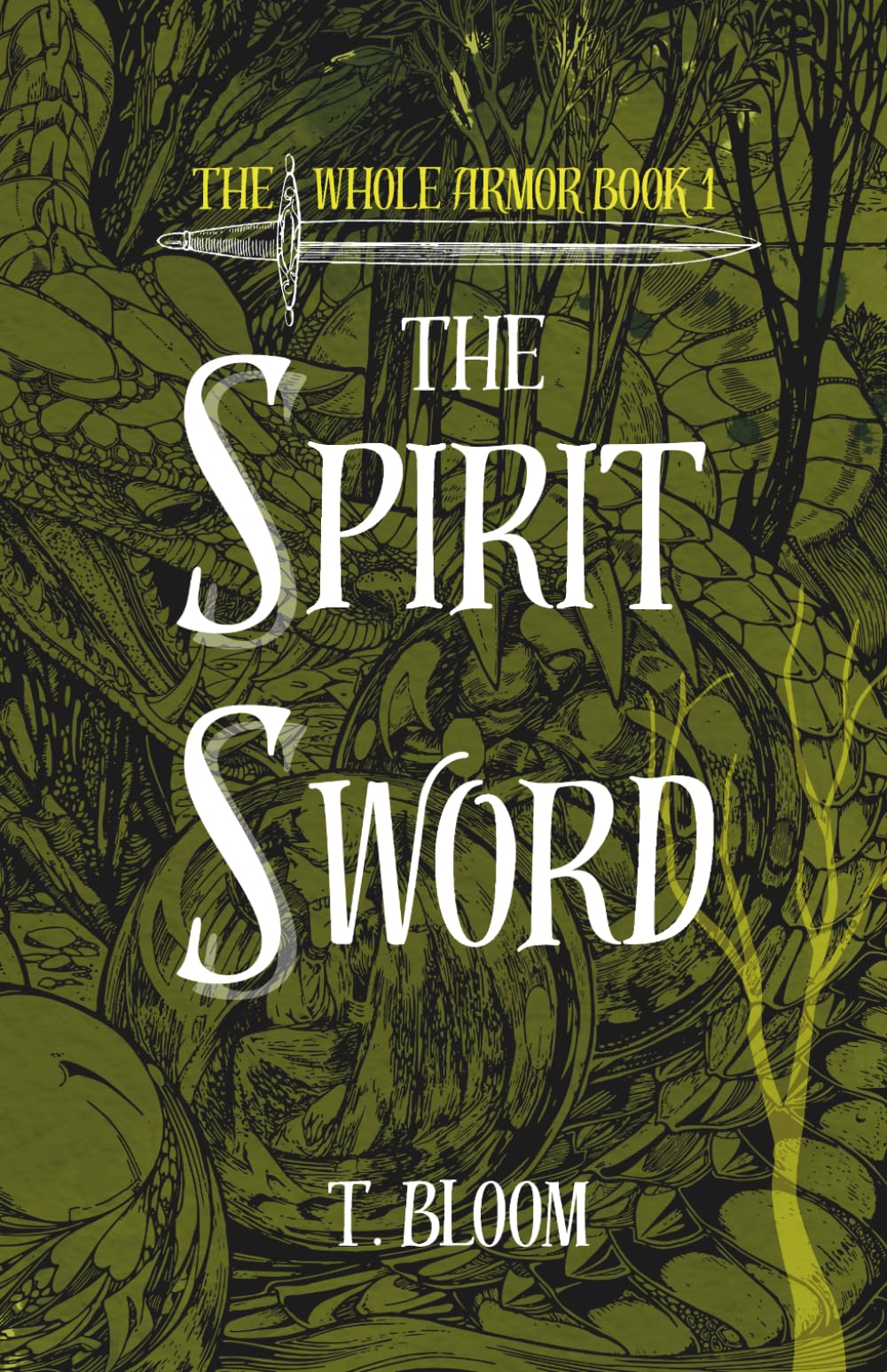 The Spirit Sword: Demon Fighting Action Adventure Book, The Whole Armor Series (Book 1)