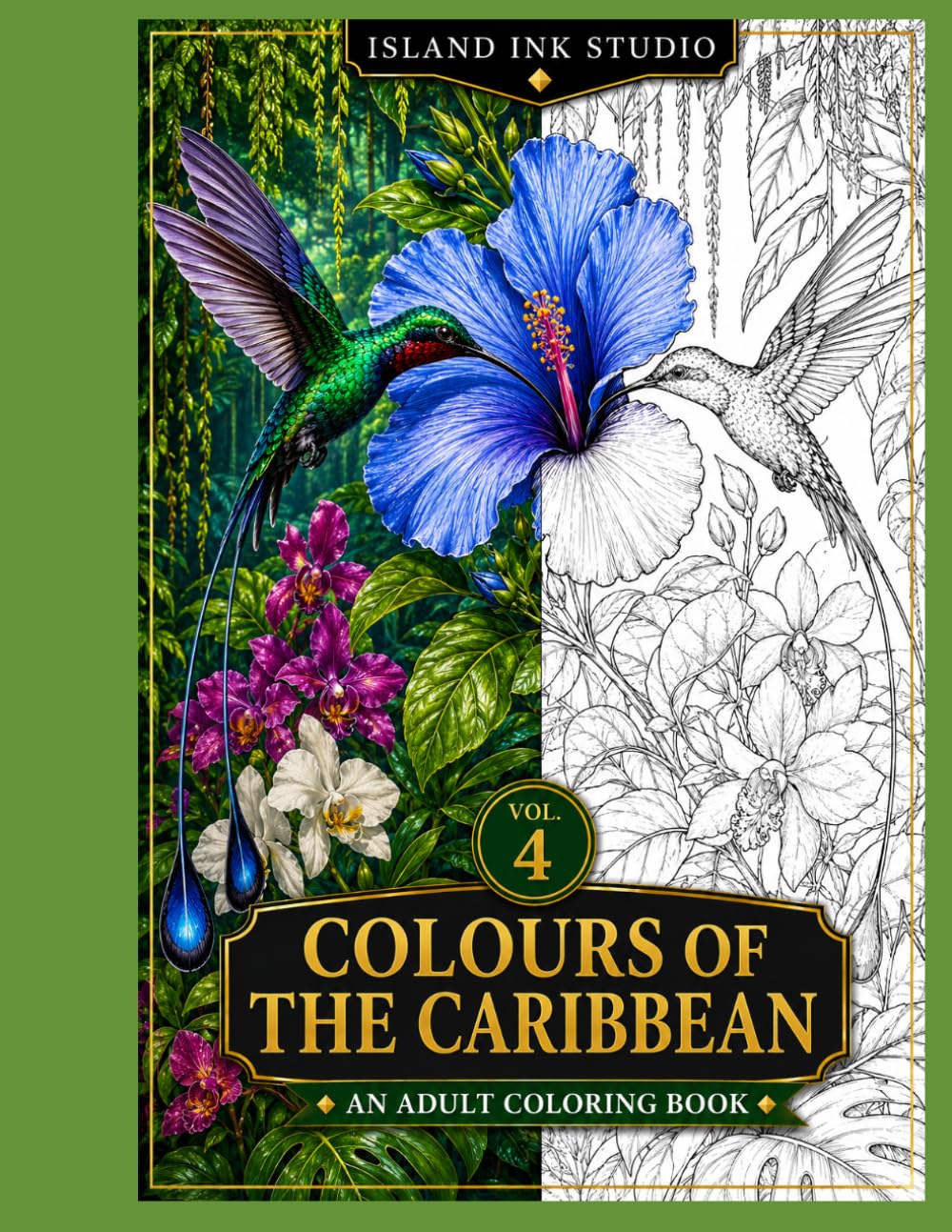 Island Ink Studio: Colours of the Caribbean Volume 4
