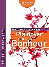 Download Plaidoyer pour le bonheur: Livre audio 1CD MP3 PDF