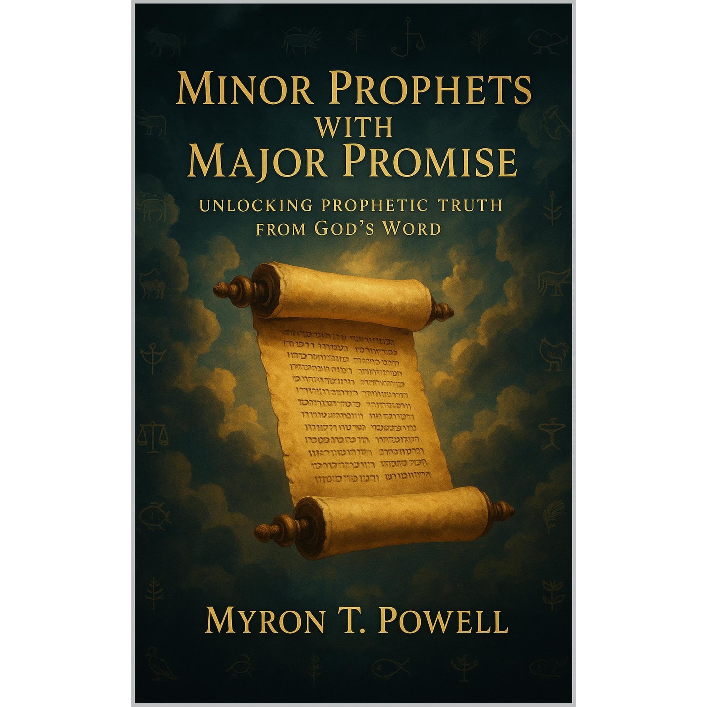Minor Prophets With Major Promise