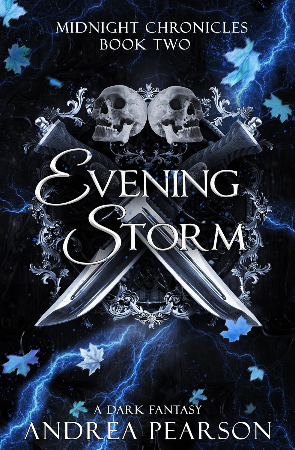 Evening Storm: A Dark Fantasy (Midnight Chronicles Book 2)