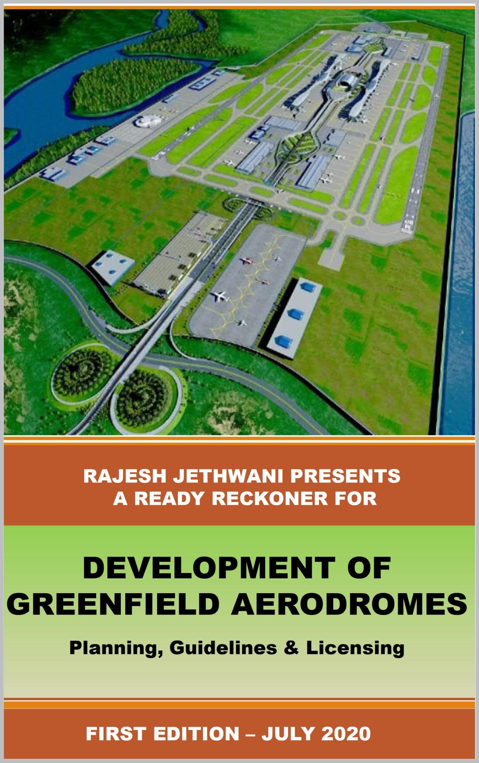 Development of Greenfield Aerodromes - Planning, Guidelines & Licensing