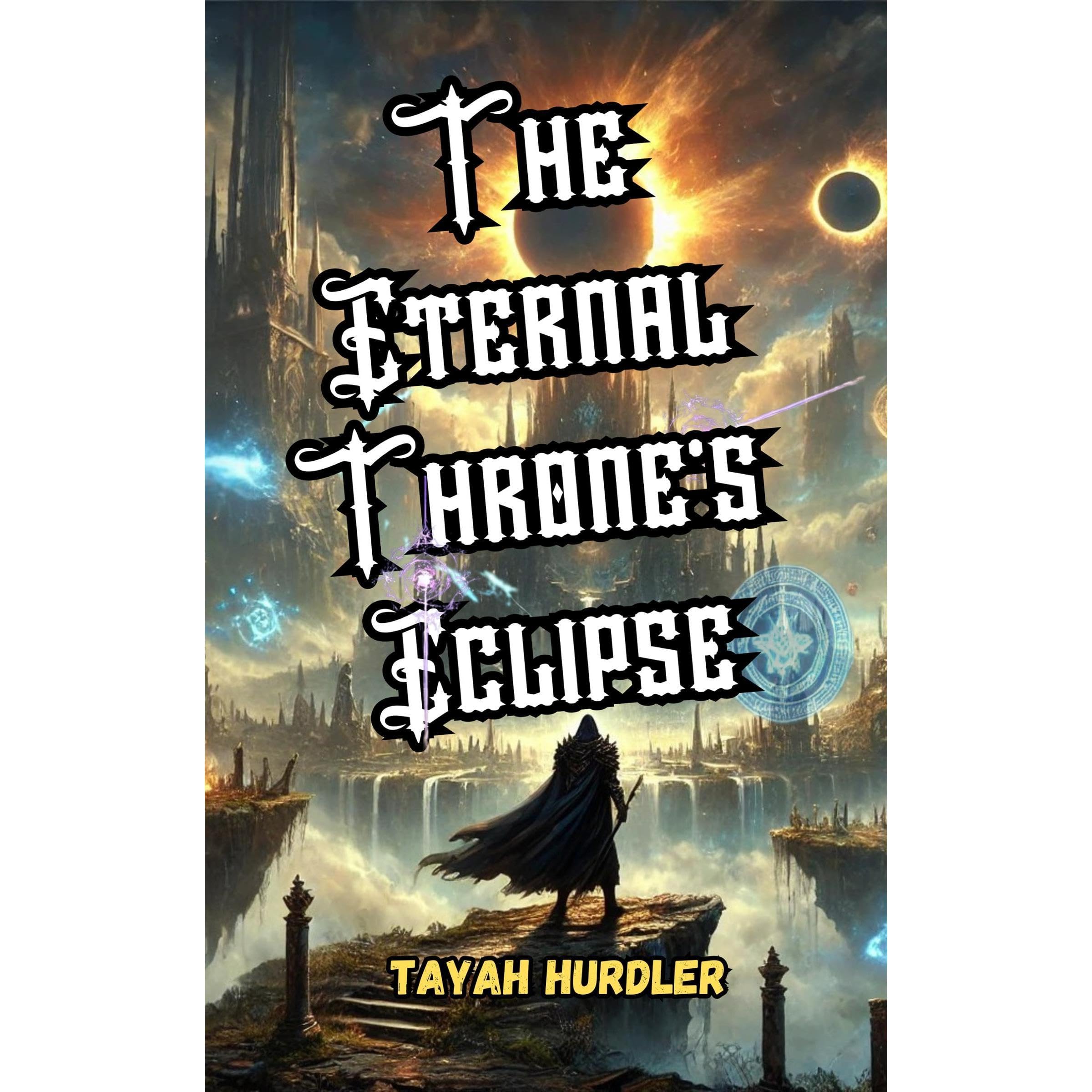 The Eternal Throne's Eclipse